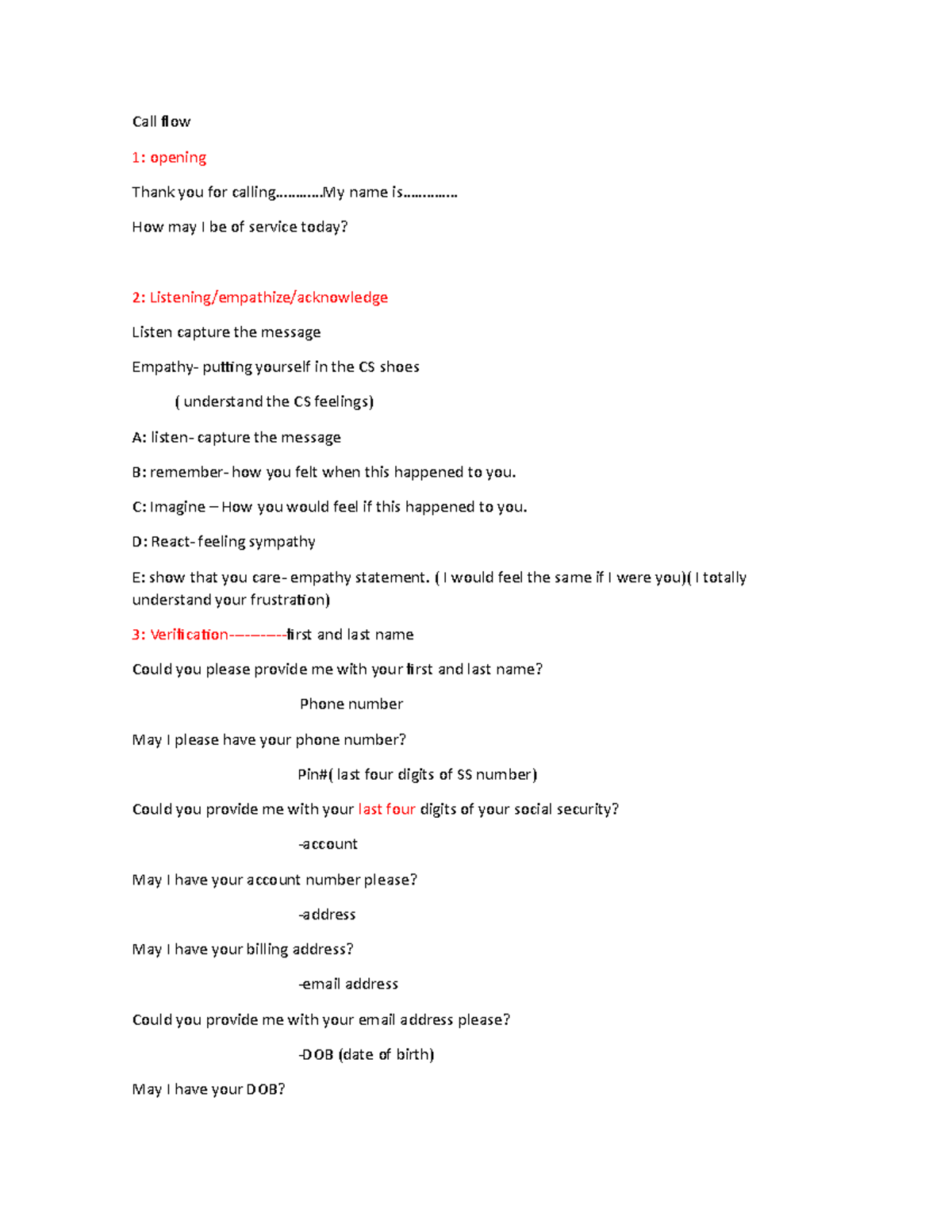 Call flow basic - Apuntes - Call flow 1: opening Thank you for calling ...