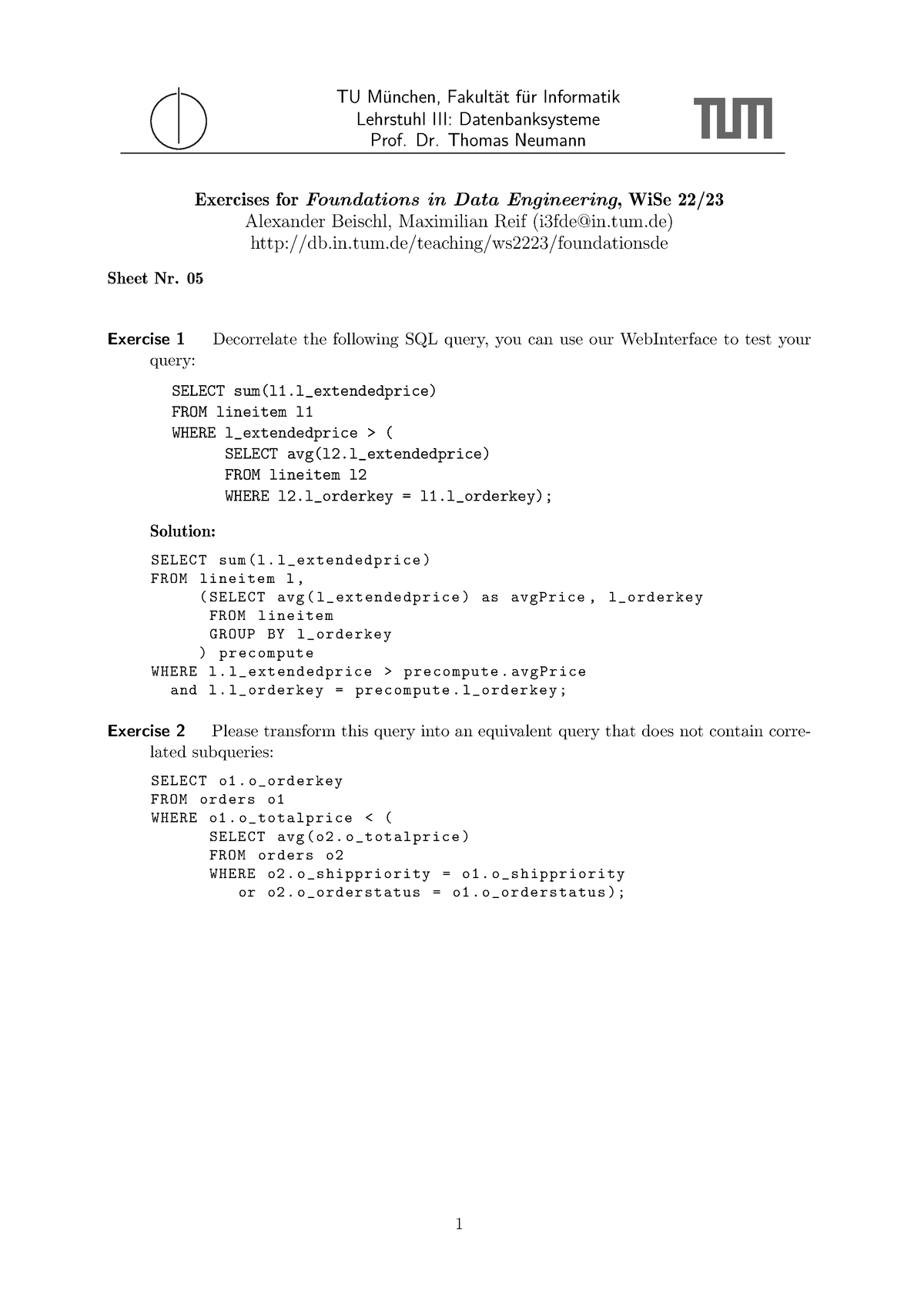 Solution 05 - Sheet 5 - TU M ̈unchen, Fakult ̈at F ̈ur Informatik ...