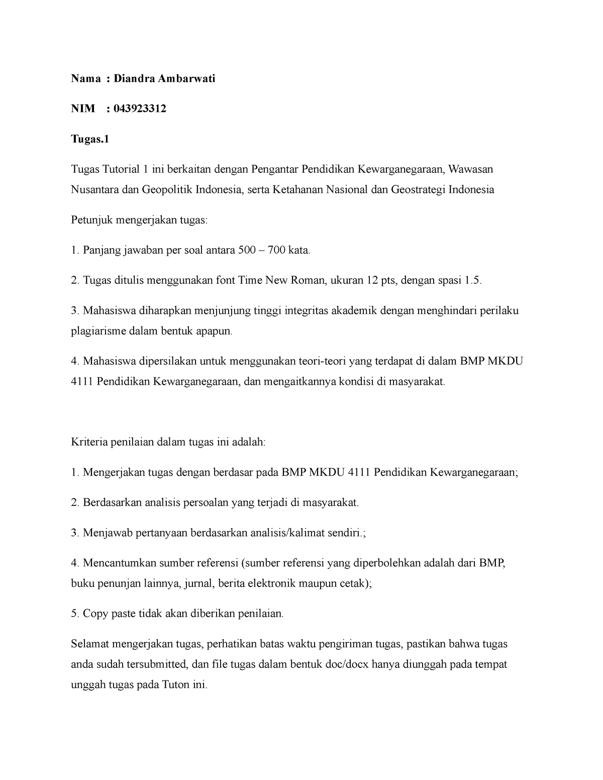 Tugas 1-043923312-MKDU4111 - Nama : Diandra Ambarwati NIM : 043923312 ...