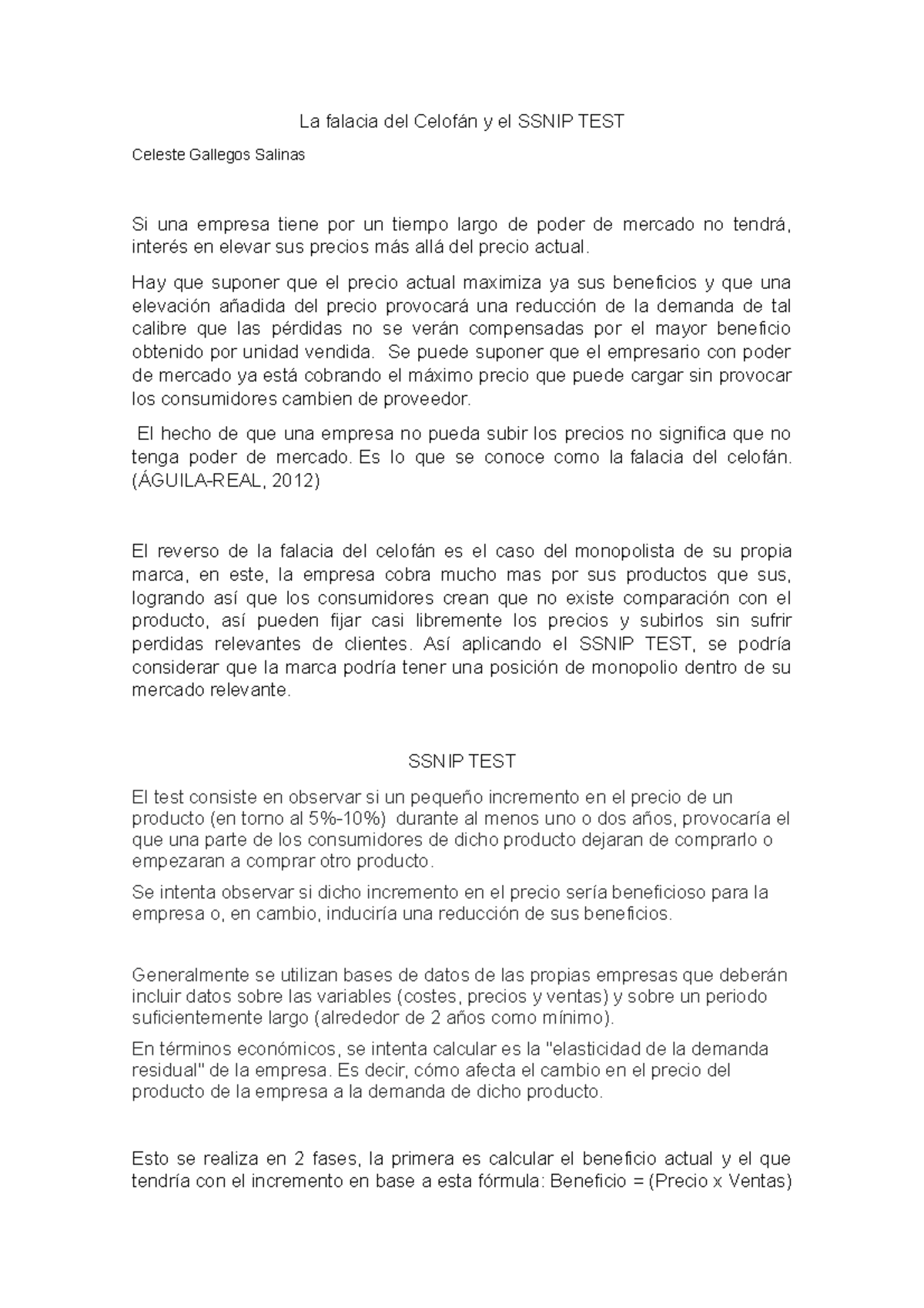 Ssnip test y la falacia del celofan - La falacia del Celofán y el SSNIP ...