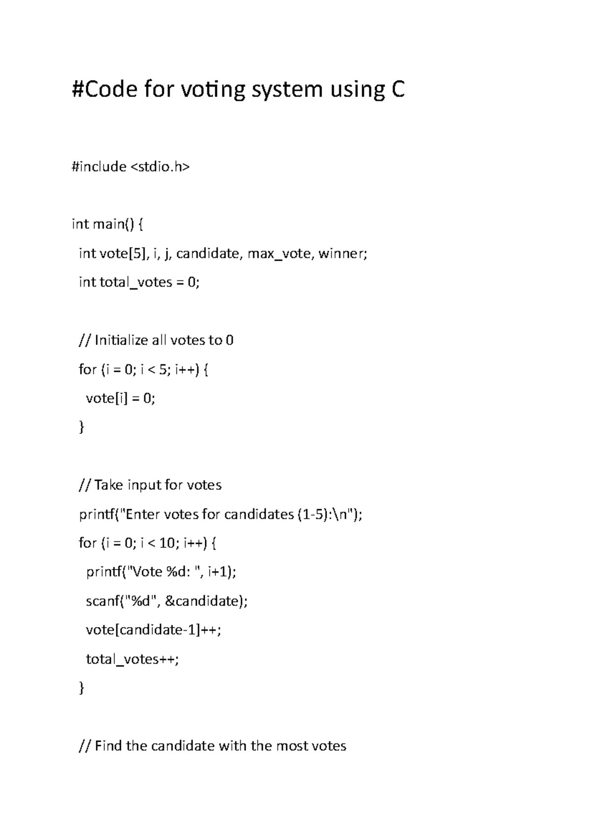 Code for voting system - C - #Code for voting system using C #include ...