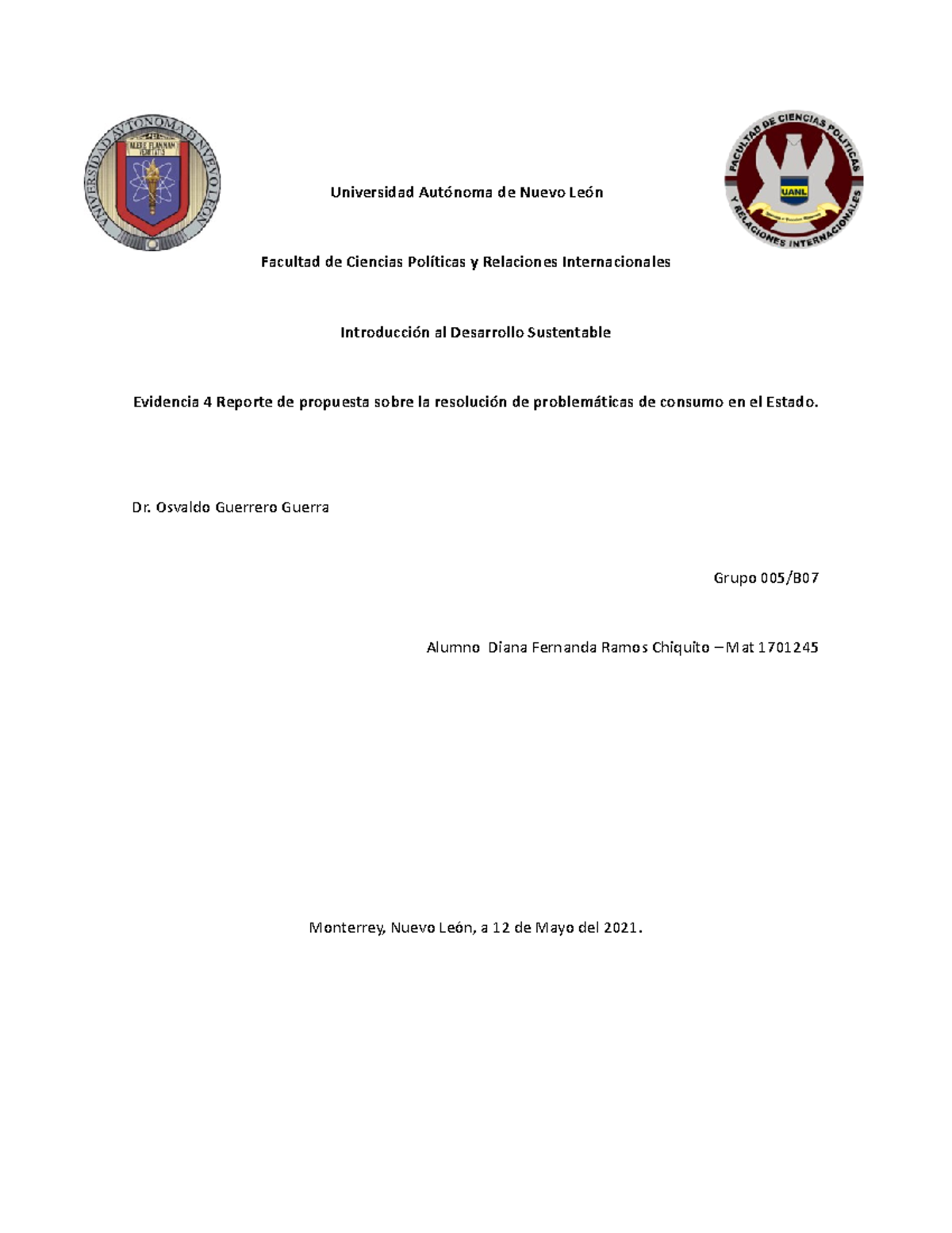 Evidencia 4 IDS - denada - Universidad Autónoma de Nuevo León Facultad ...