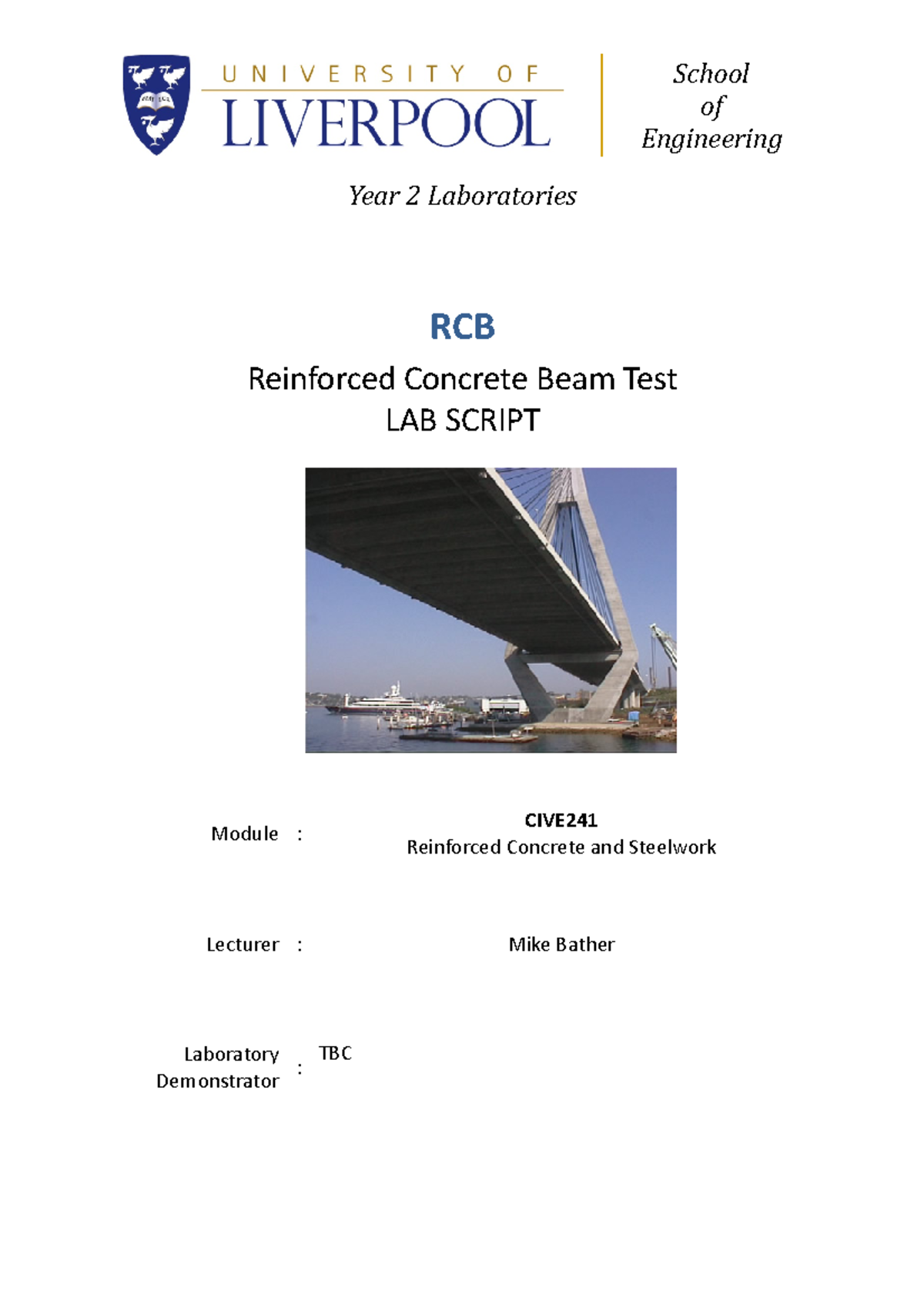 RCB Test - Lab Script - Jan 2022 v1-1 - School of Engineering Year 2 ...