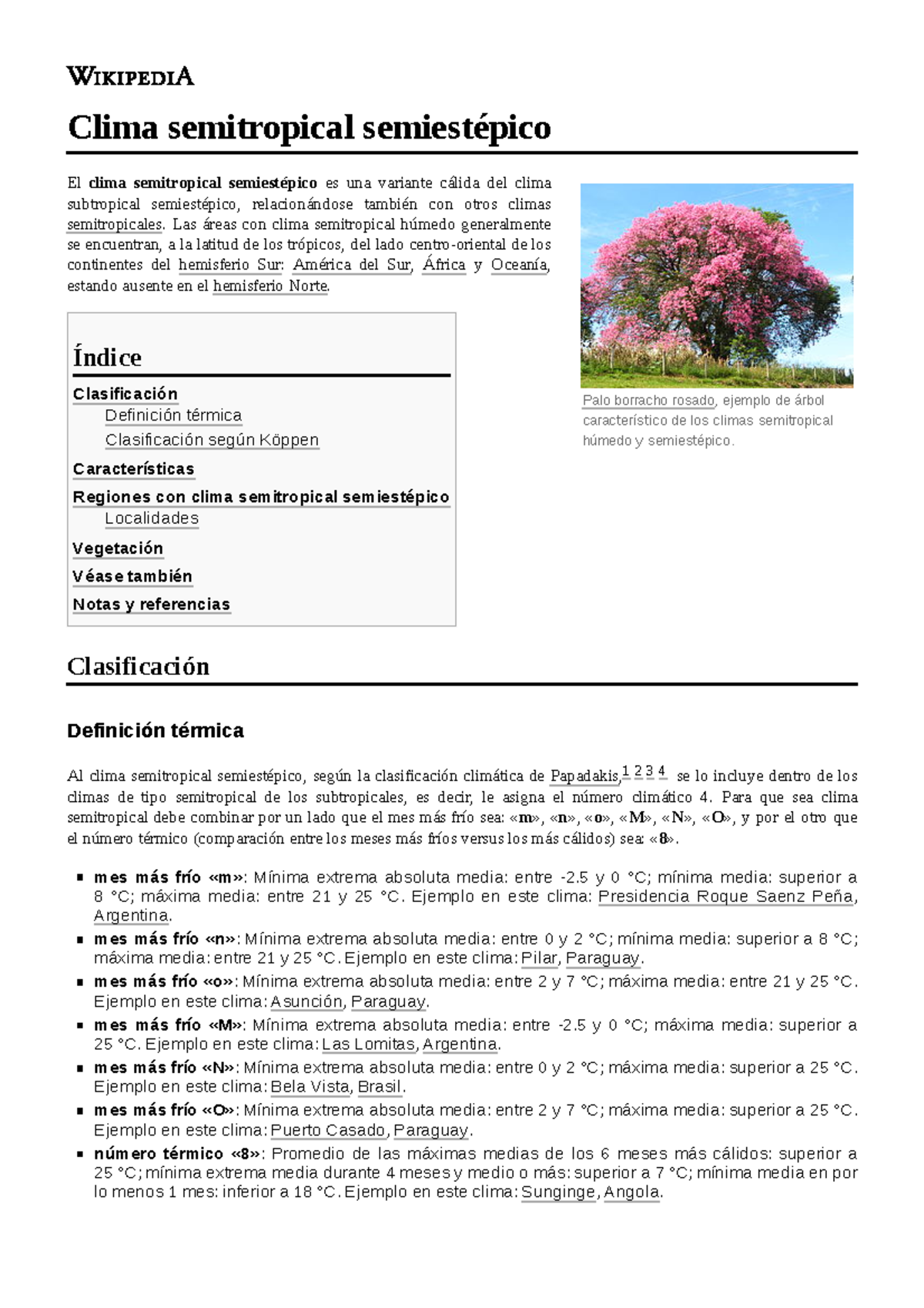Clima semitropical semiestépico Palo borracho rosado, ejemplo de