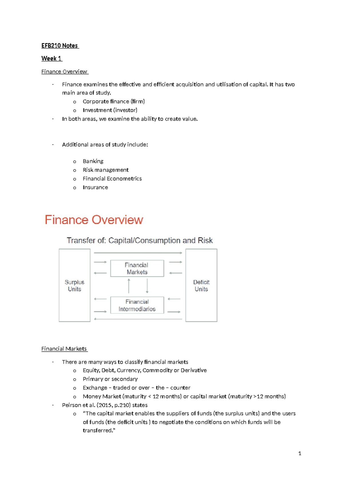 EFB210 Notes - EFB210 Notes Week 1 Finance Overview - Finance examines ...