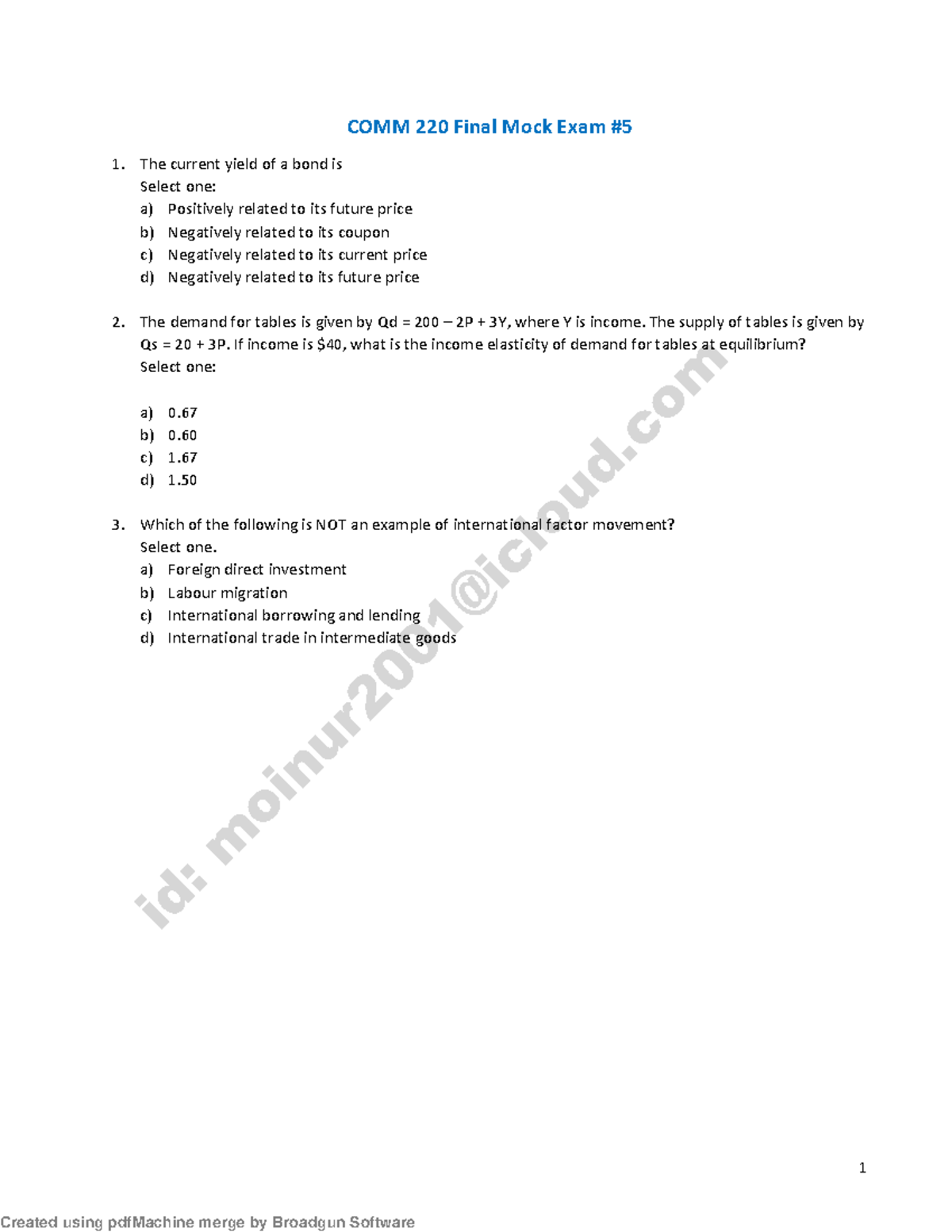 COMM 220 Final Exam Mock 5 Moinur - 1 COMM 220 Final Mock Exam # 5 The ...