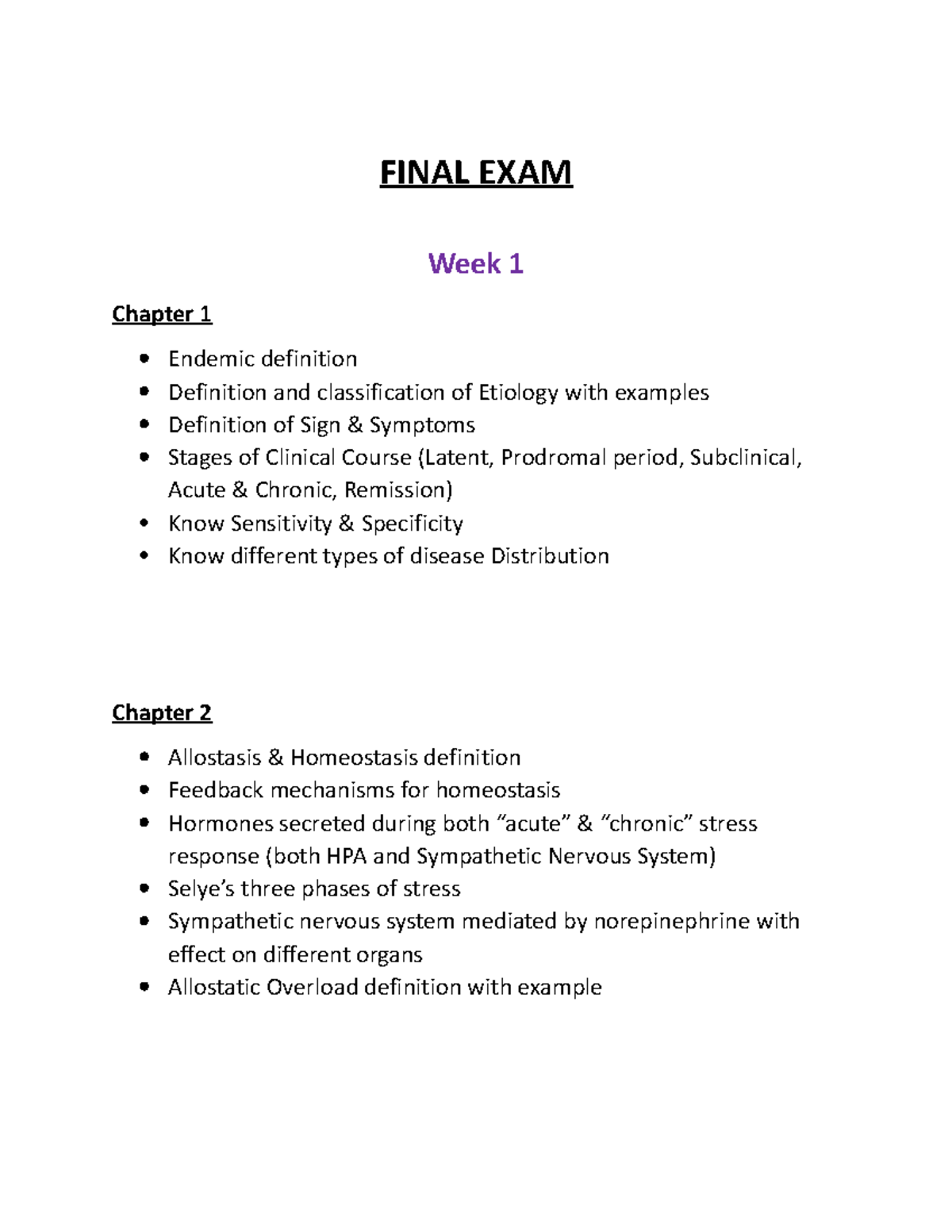 Final EXAM Study Guide-1 - FINAL EXAM Week 1 Chapter 1 Endemic ...