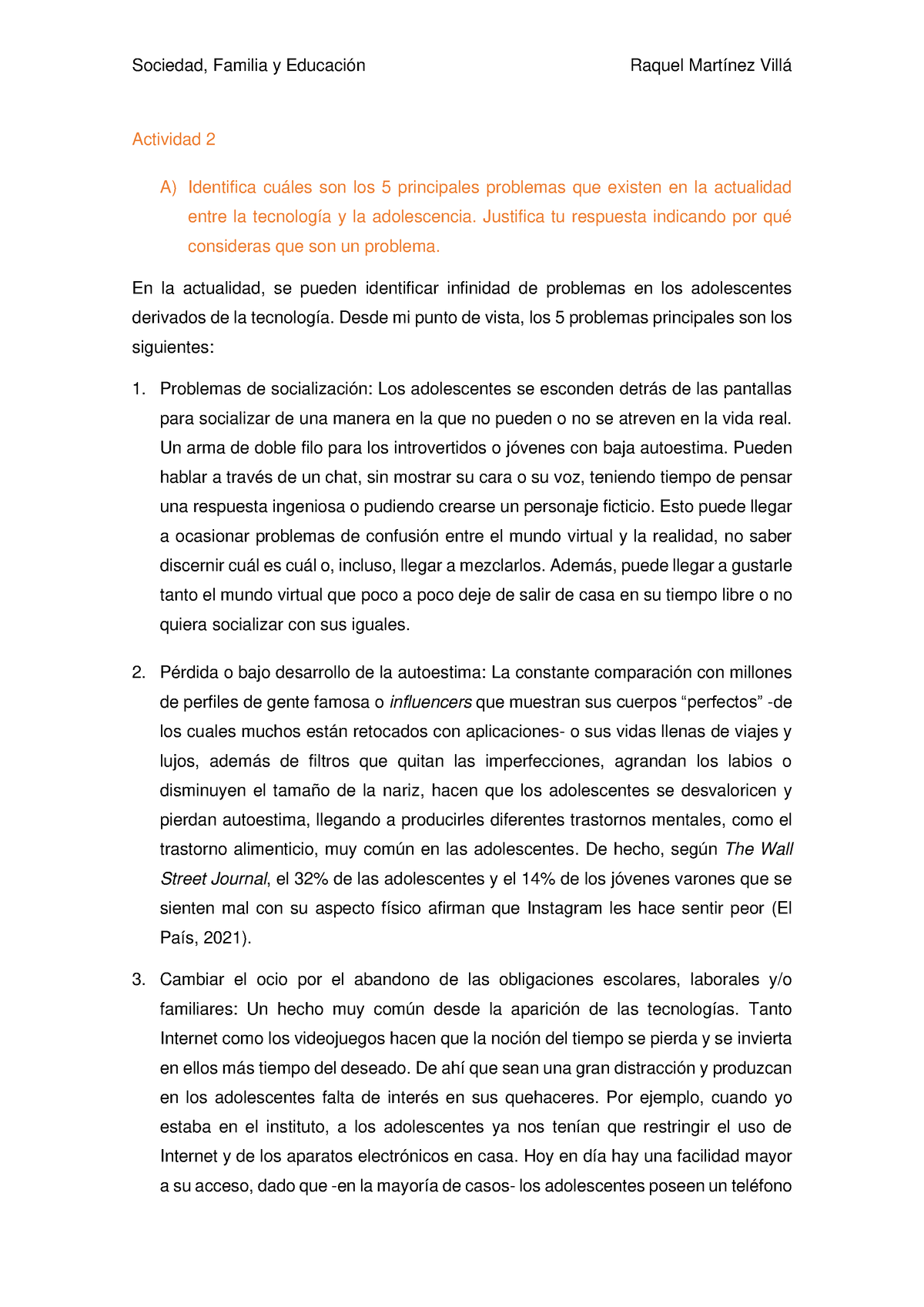 Actividad 2 - Identificar cuáles son los principales problemas que ...