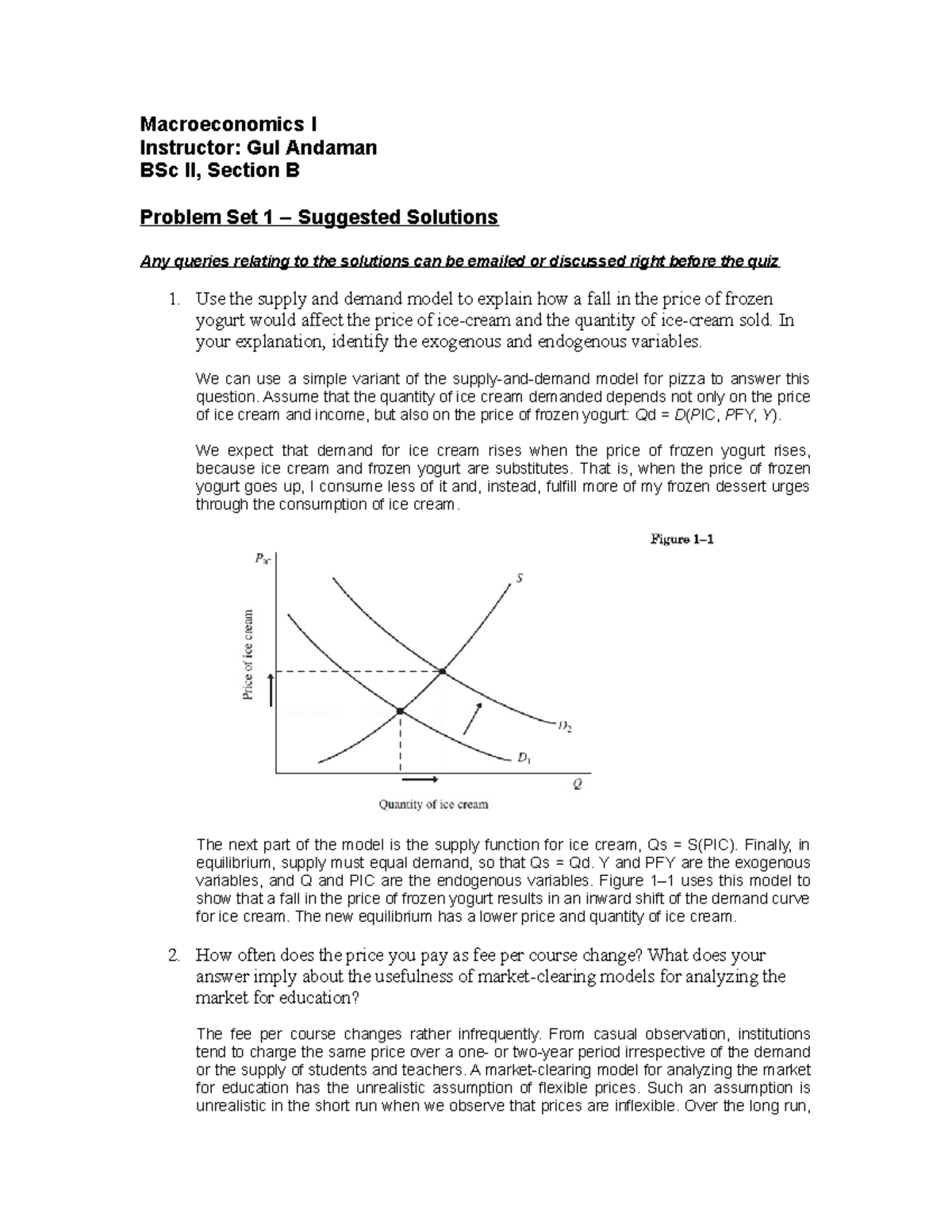 Problem Set 1 BSc II - B - Macroeconomics I Instructor: Gul Andaman BSc ...