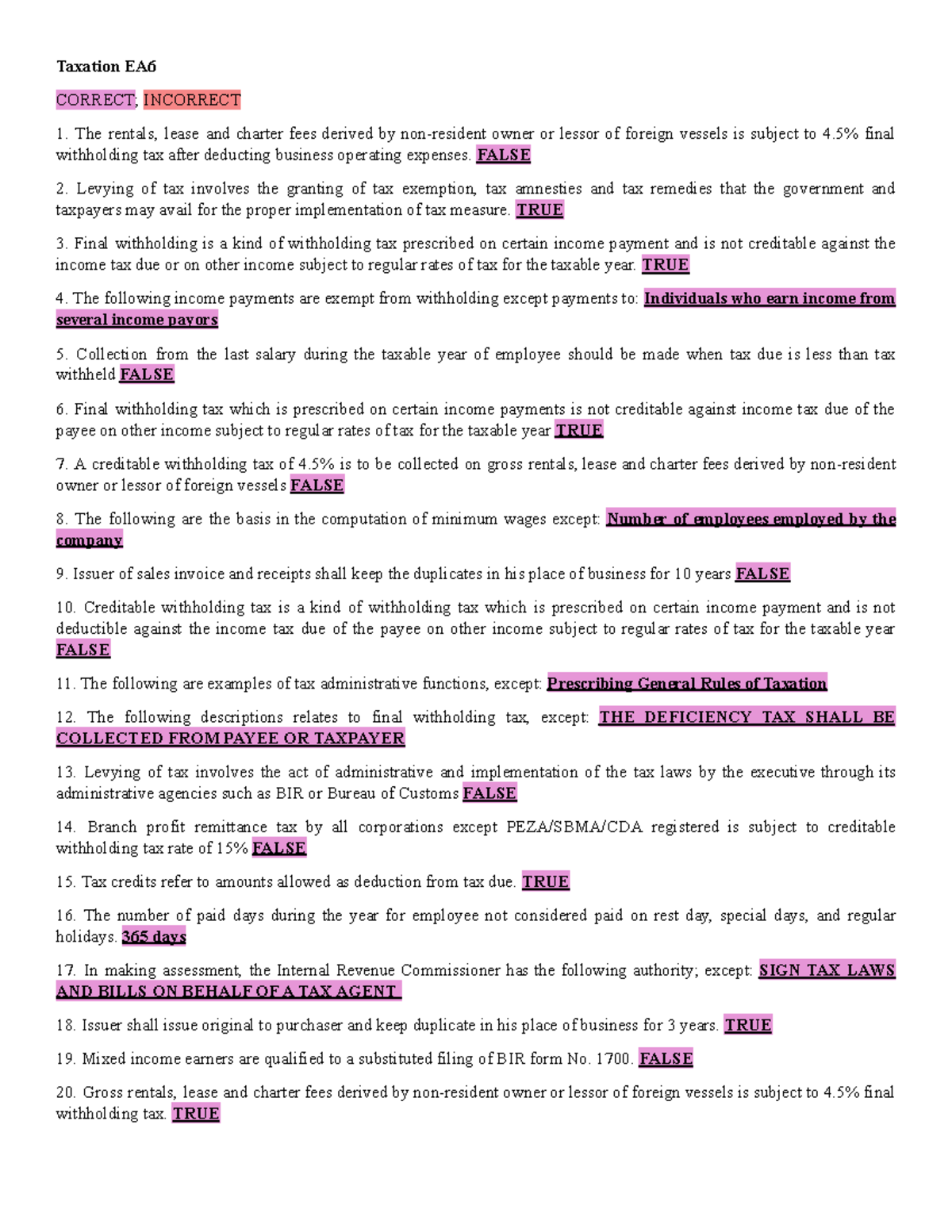 Enabling Assessment 6 TAXATION Taxation EA CORRECT; INCORRECT The
