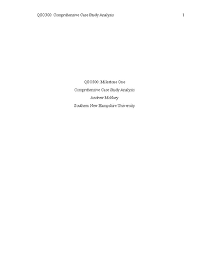 Final Project Milestone 2 - QSO300: Milestone Two Comprehensive Case ...