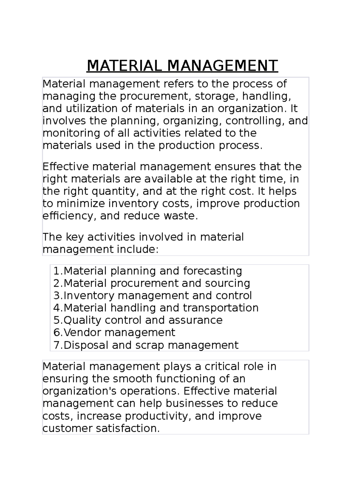 Material Management - MATERIAL MANAGEMENT Material management refers to ...