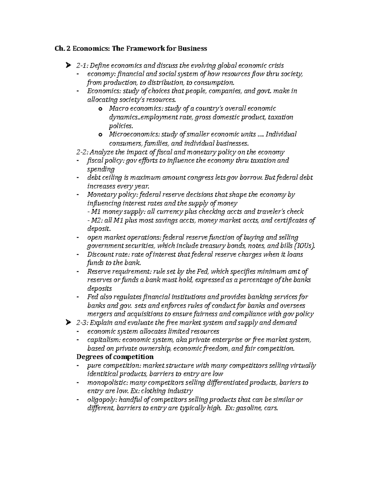 Foundations in ent ch 2 and 5 Ch. 2 Economics The Framework for Business 21 Define