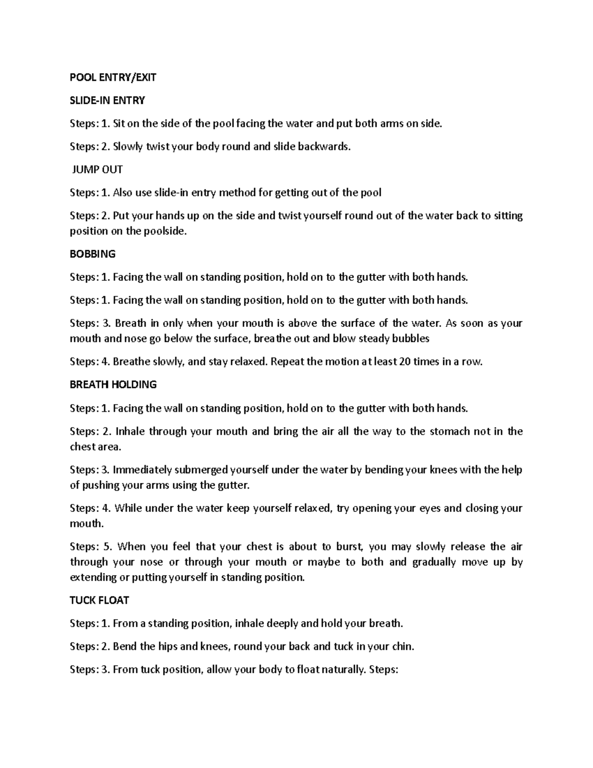 POOL Entry POOL ENTRY/EXIT SLIDEIN ENTRY Steps 1. Sit on the side