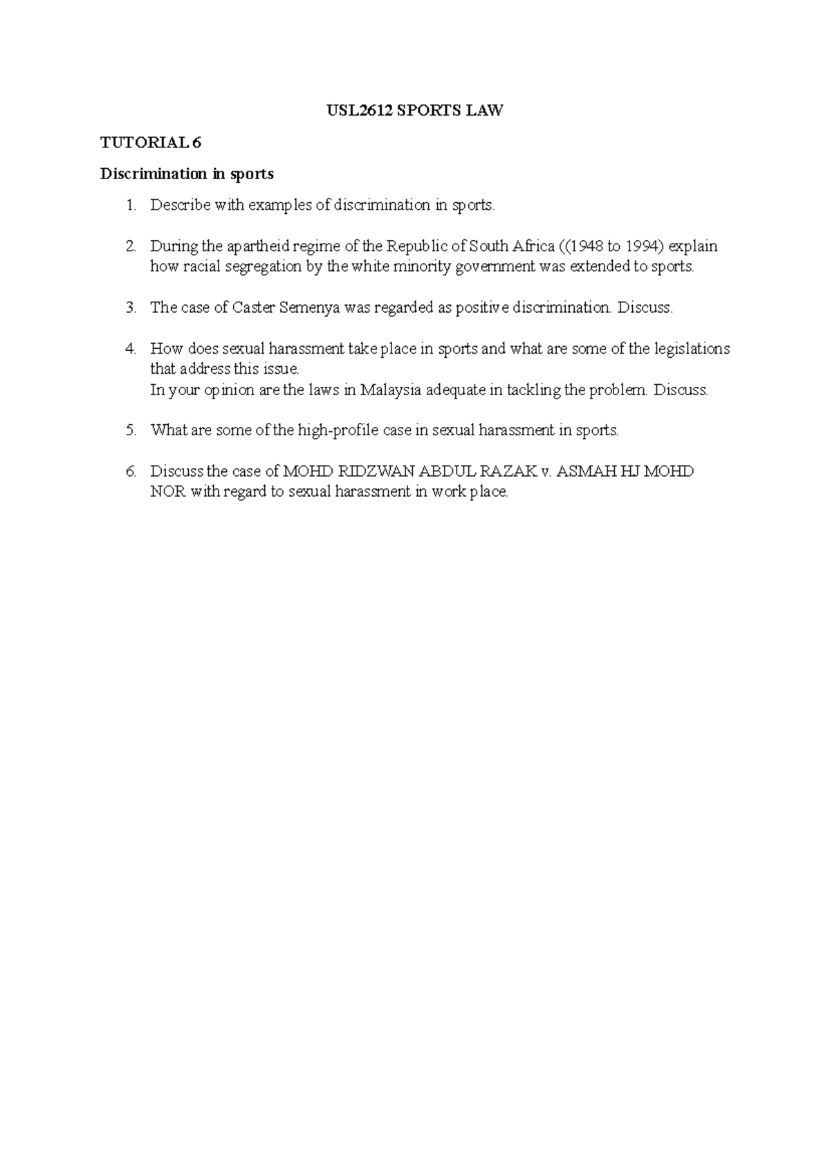Tutorial 6 Discrimination in sports - USL2612 SPORTS LAW TUTORIAL 6 ...