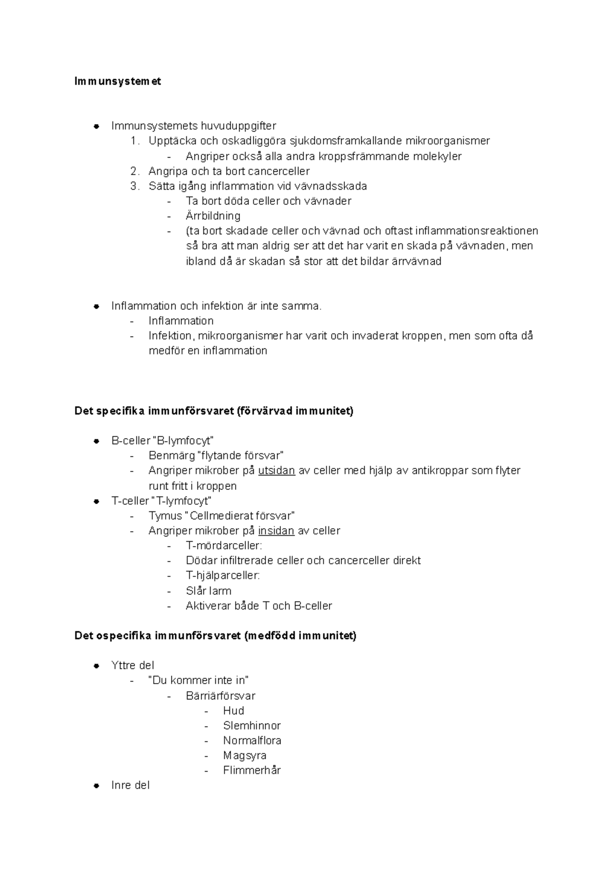 Immunsystemet - Föreläsningsanteckning - Immunsystemet Immunsystemets ...