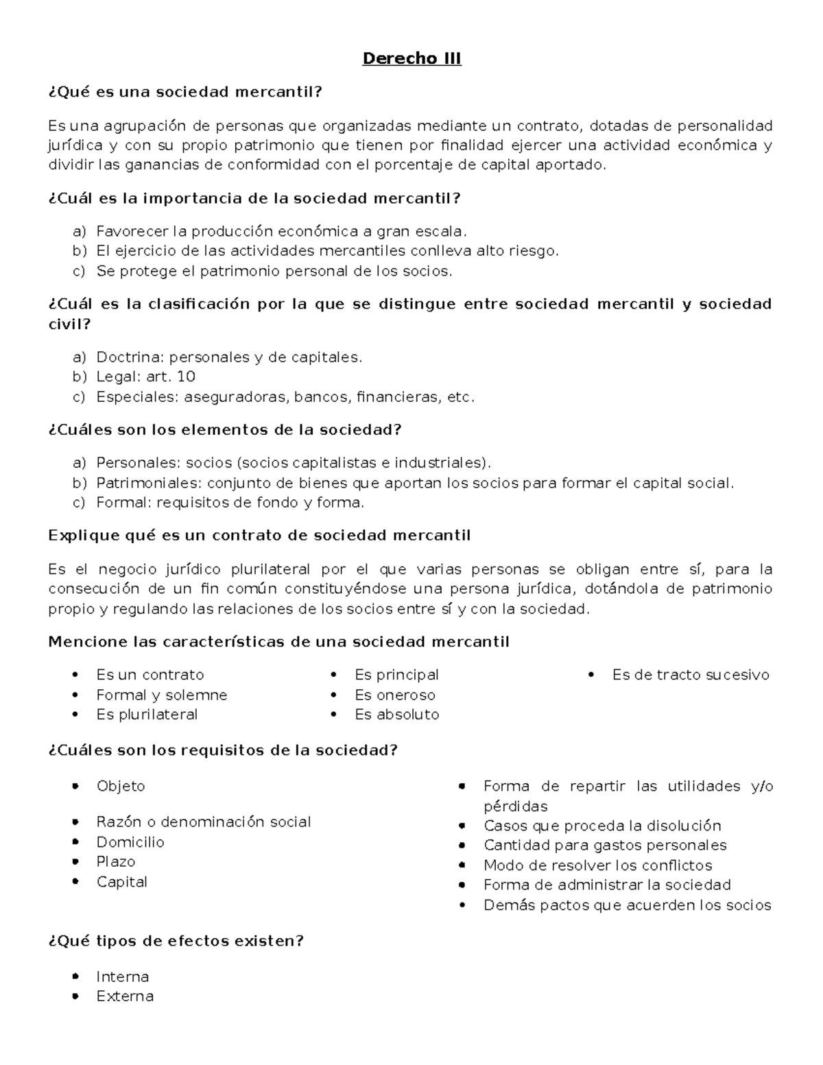 Cuestionario Segundo Parcial - Derecho Es Una Sociedad Mercantil? Es ...