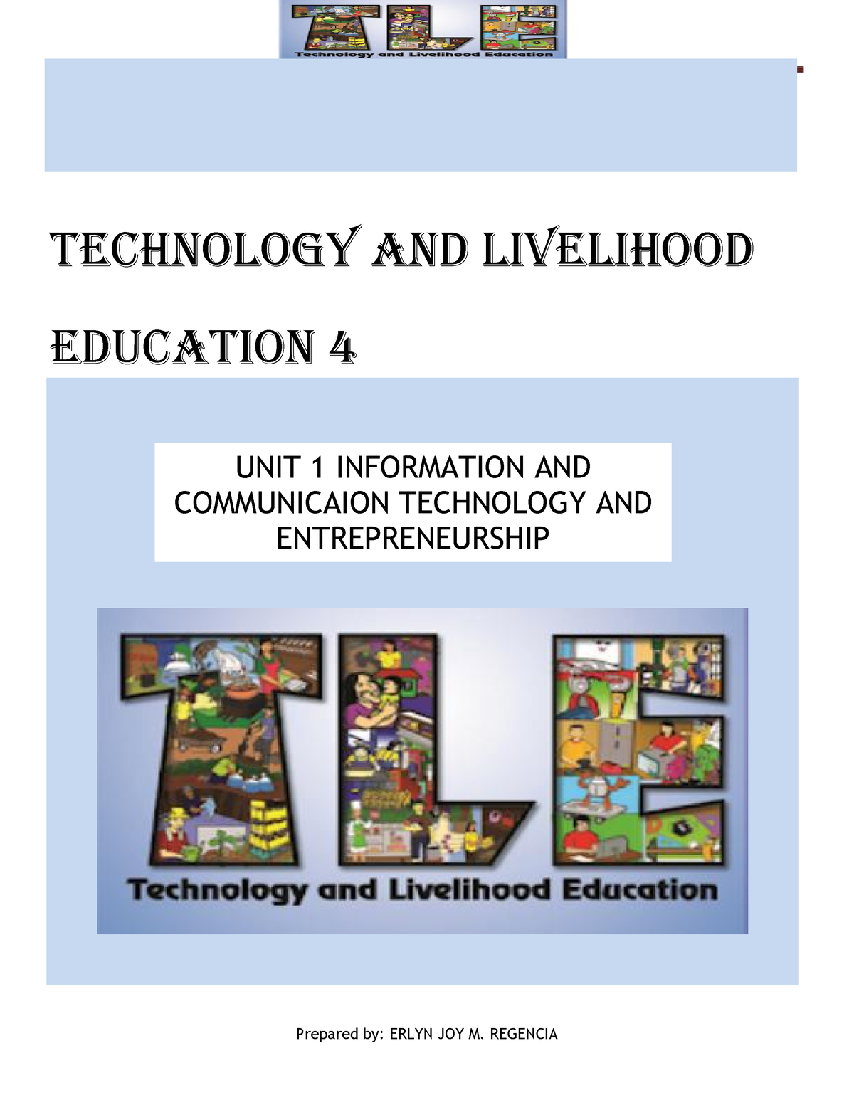 TLE4 Module 2 WEEK 1 - TECHNOLOGY AND LIVELIHOOD EDUCATION 4 UNIT 1 ...