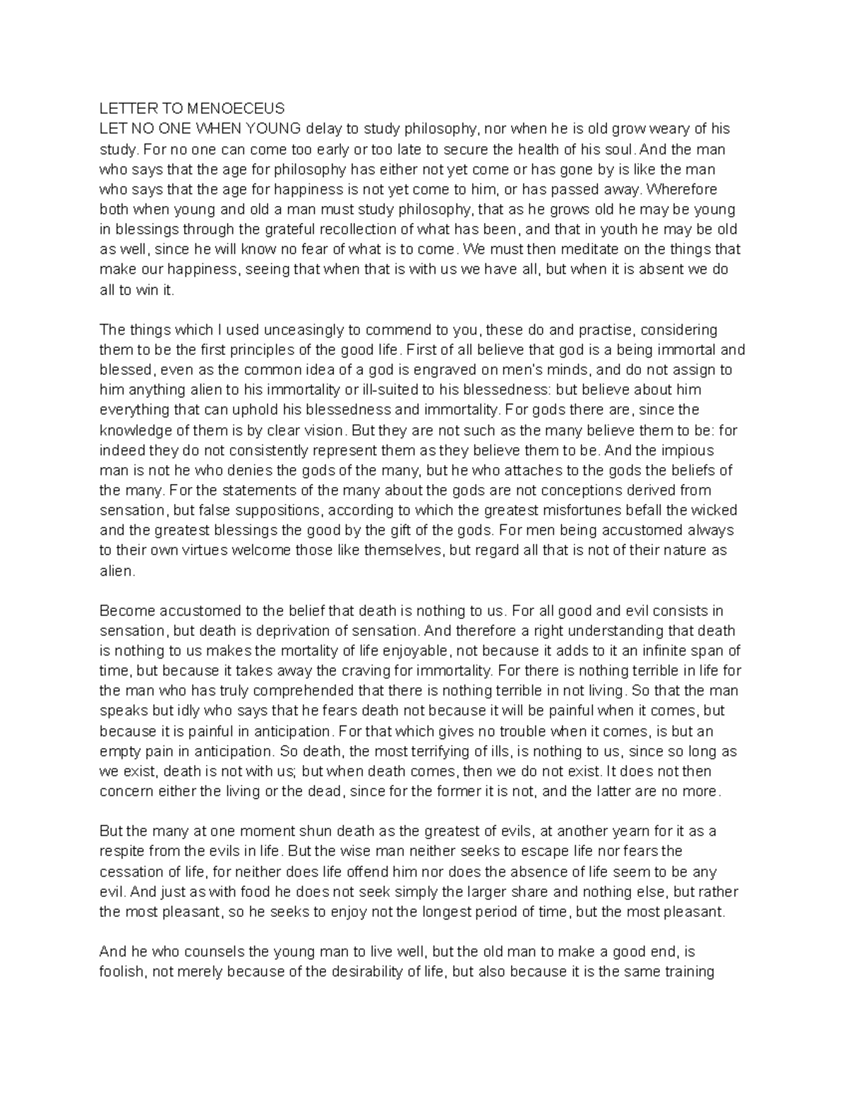Epicurus - Summary - LETTER TO MENOECEUS LET NO ONE WHEN YOUNG delay to ...