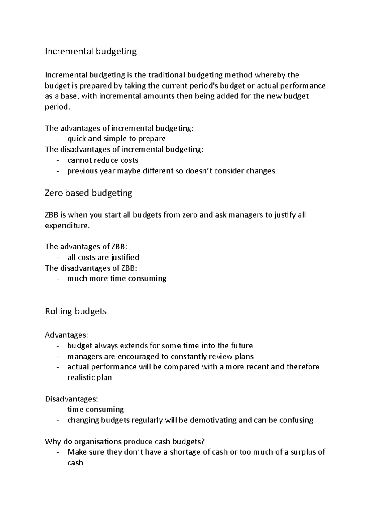 Wk 2 lecture notes - Incremental budgeting Incremental budgeting is the ...