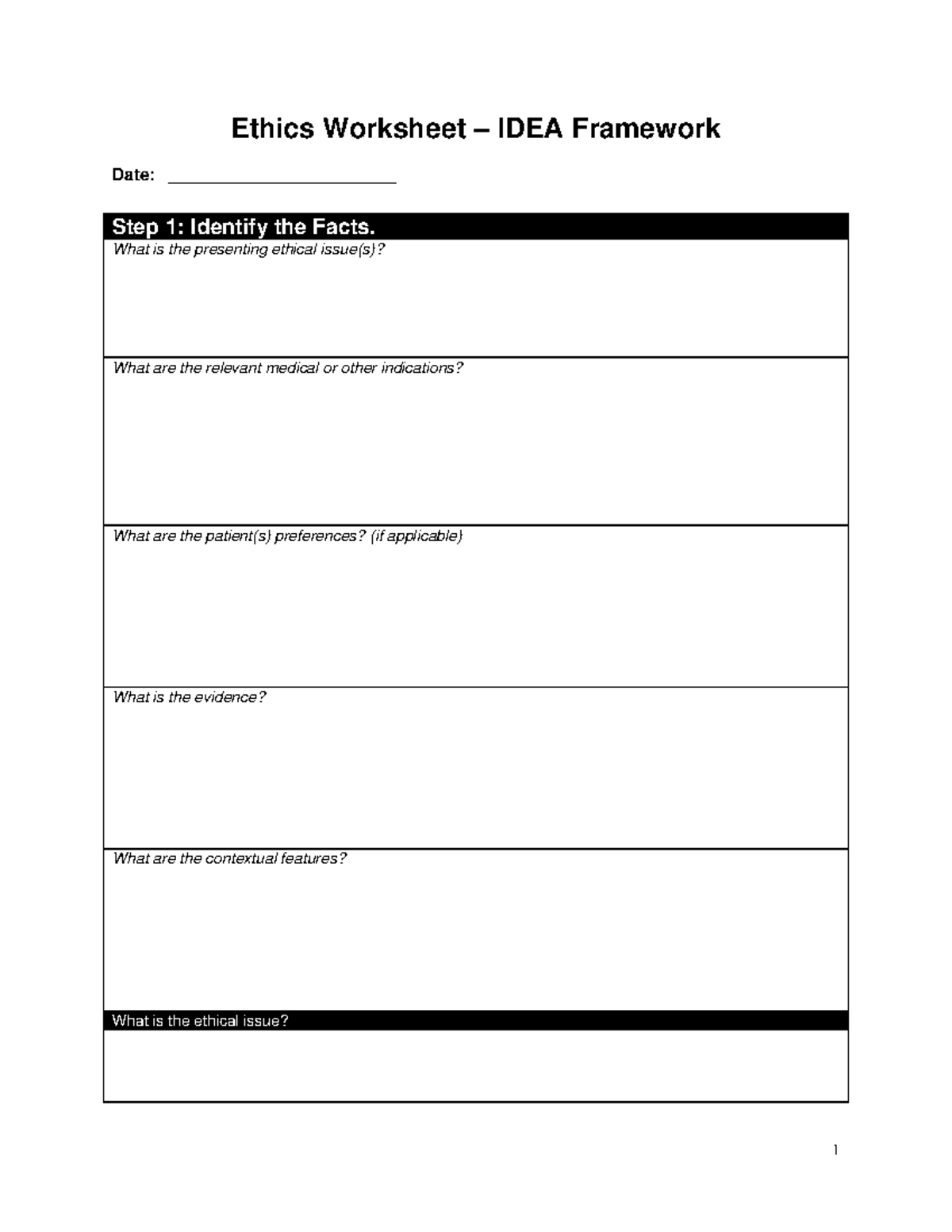 Ethical Decisions Worksheet Ethics Worksheet IDEA Framework Date