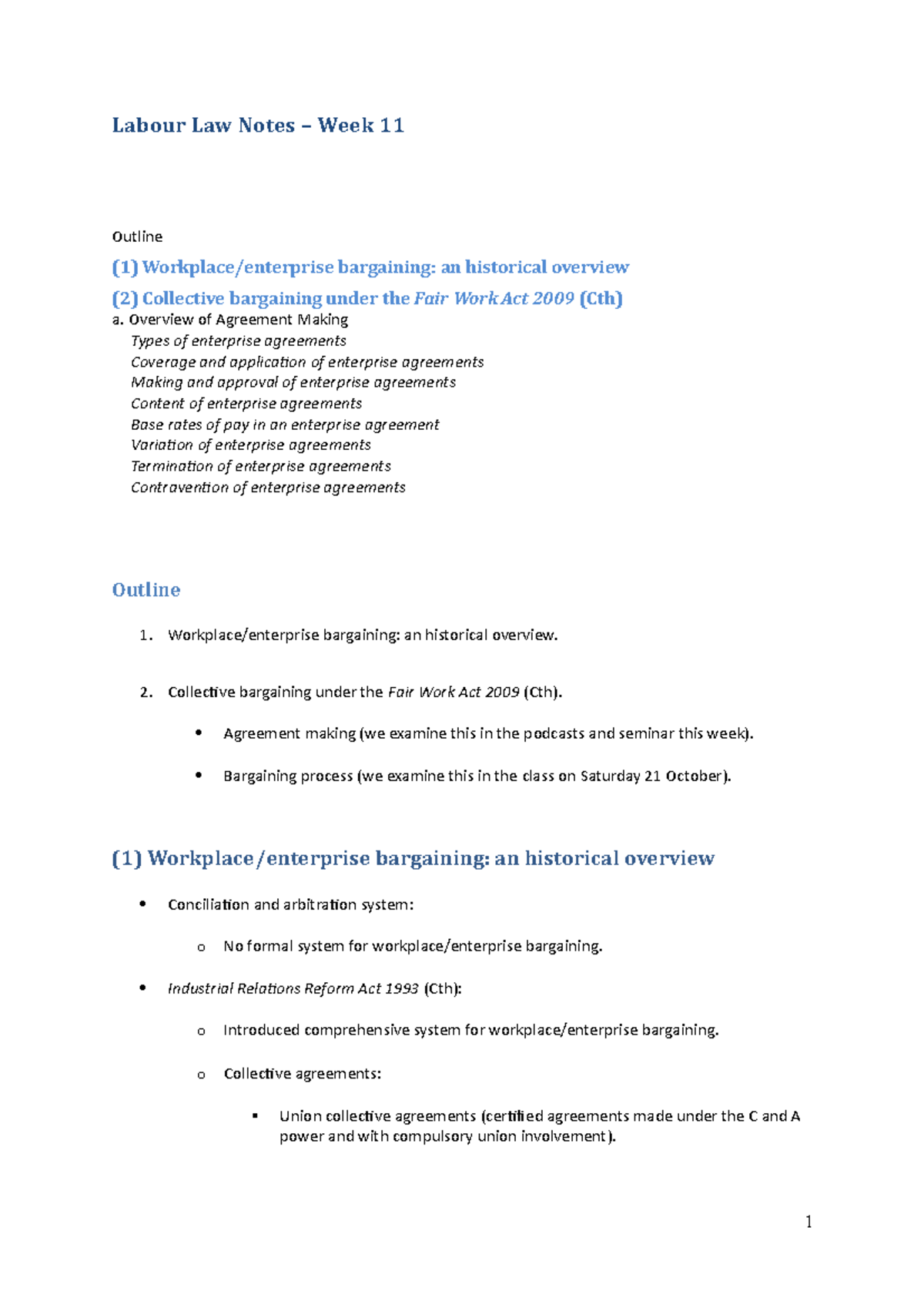 Day 4 Session 1 Labour Law Notes - Labour Law Notes – Week 11 Outline ...