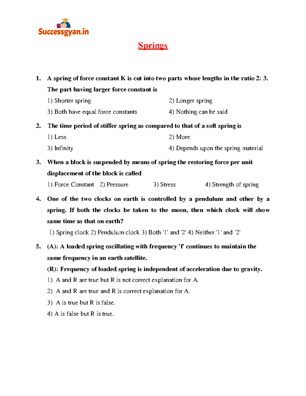 3-springs-springs-1-a-spring-of-force-constant-k-is-cut-into-two