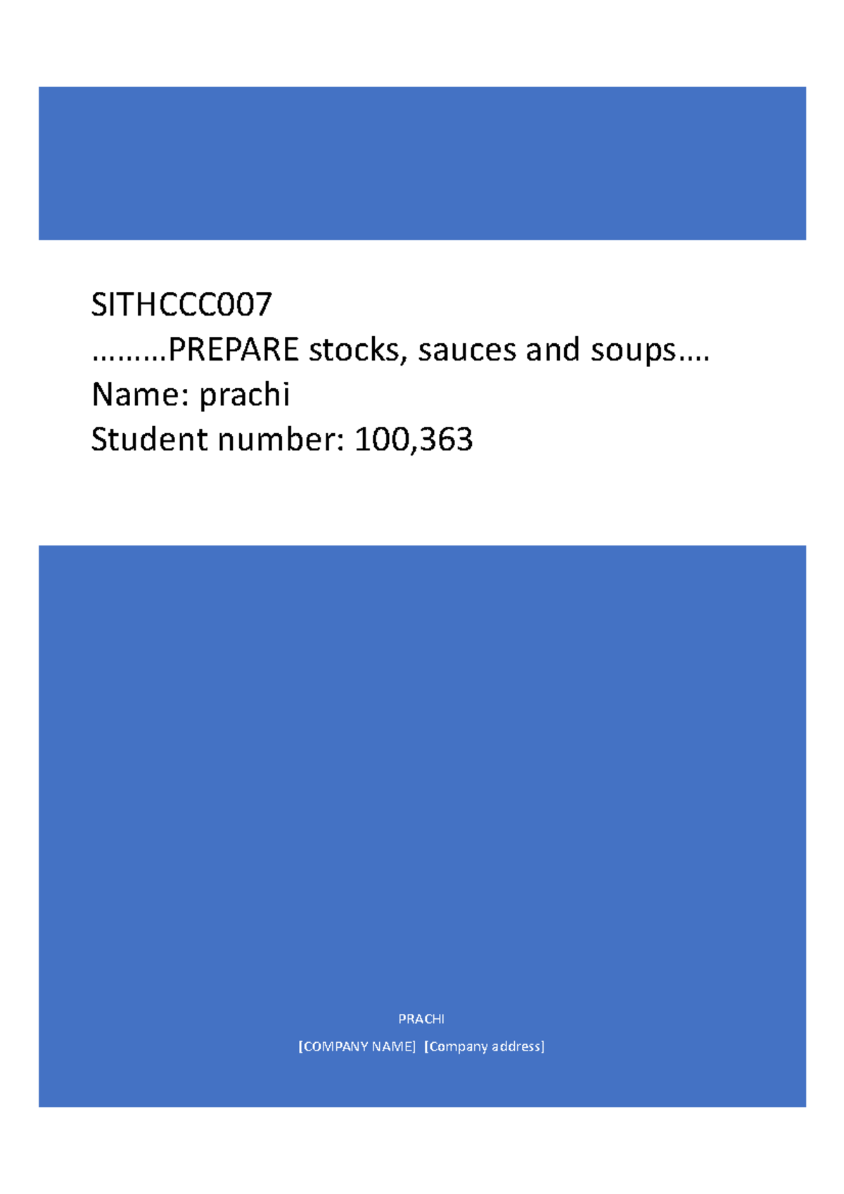 Prepare Stocks Sauces And Soups PRACHI COMPANY NAME Company