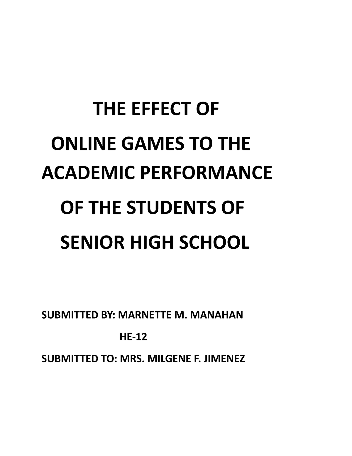 The impact of online games to student - The impact of online games to  student's life. (250-300 - Studocu