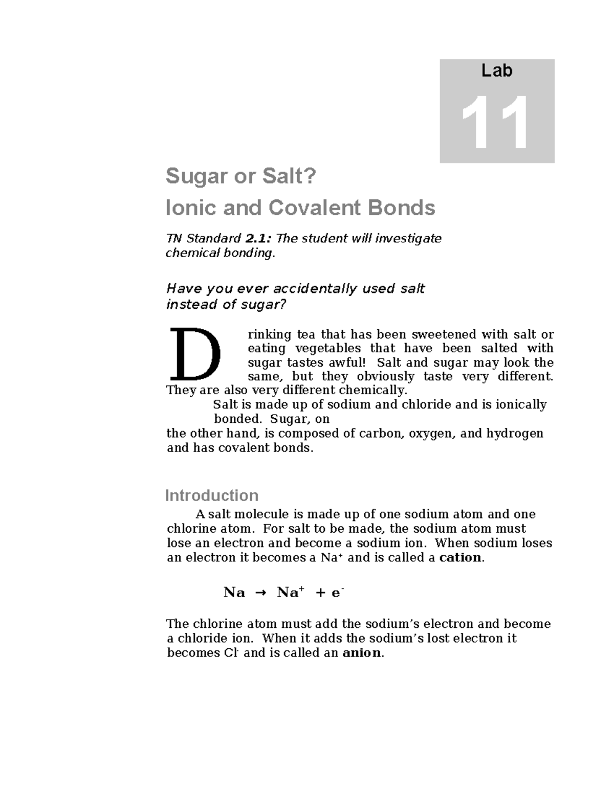 Ionic vs Covalent Bonding Lab Lab 11 Sugar or Salt? Ionic and
