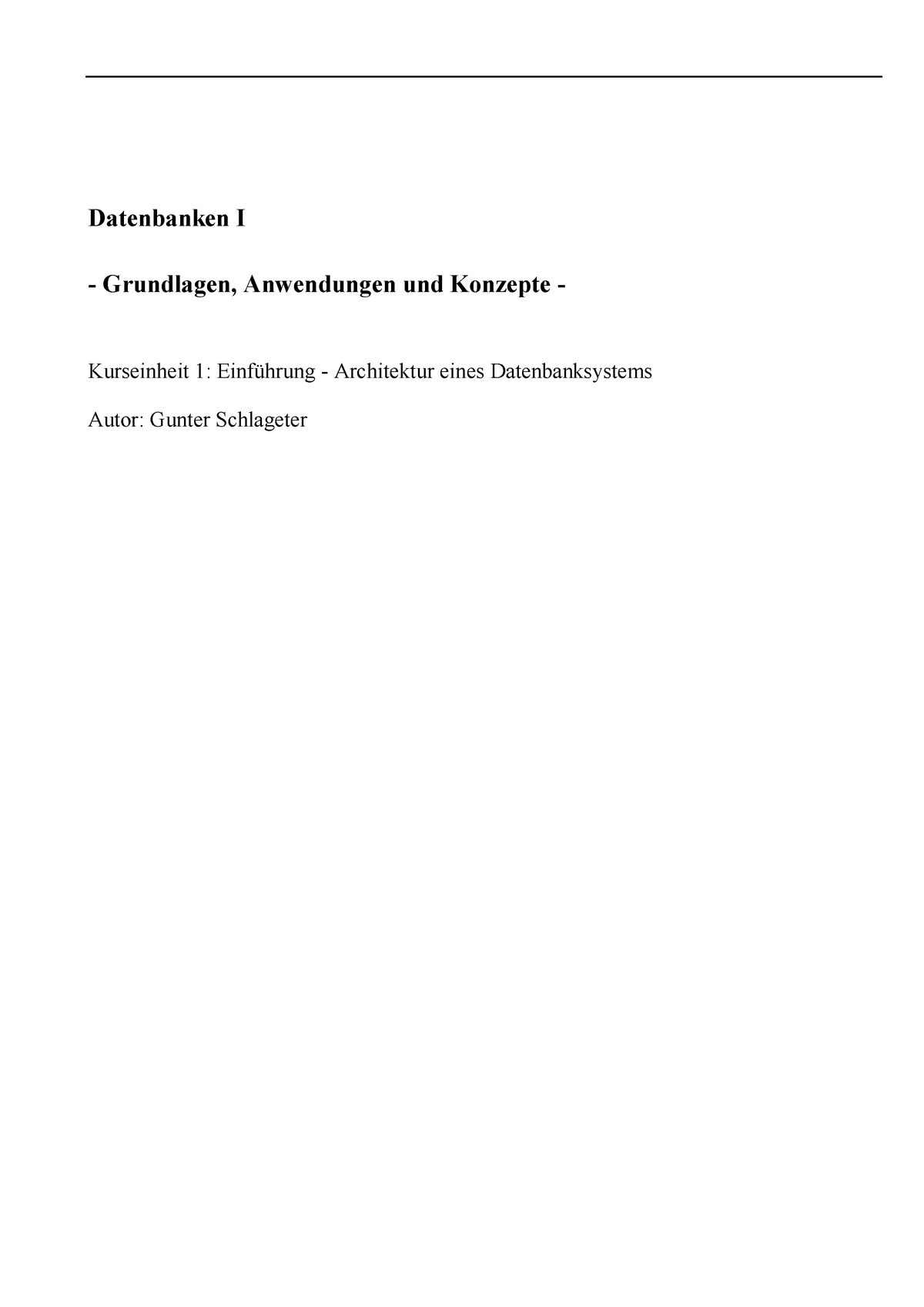 KE1 - WS - Vorlesung - Datenbanken I - Grundlagen, Anwendungen Und ...