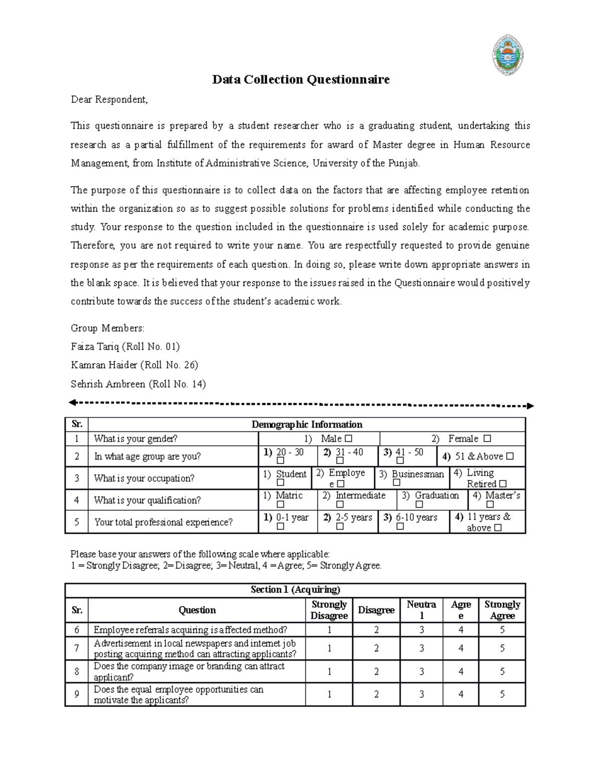Data Collection Questionnaire The purpose of this questionnaire is to