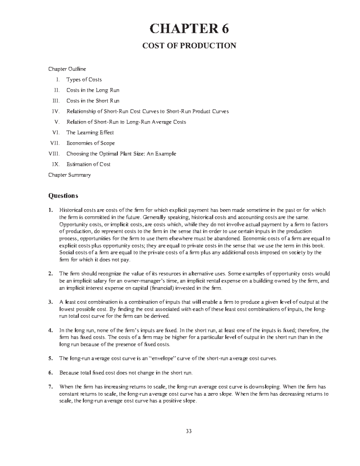 Answers ch06 - CHAPTER 6 COST OF PRODUCTION Chapter Outline I. Types of ...