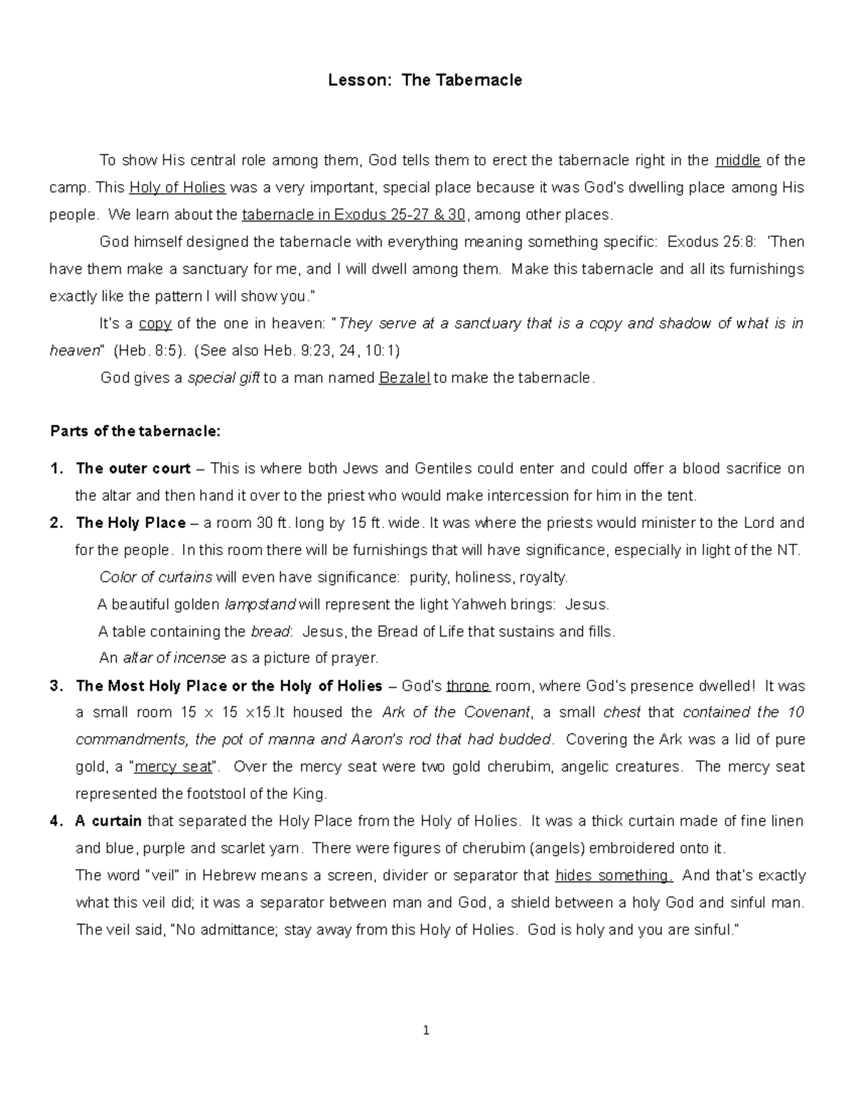 9 The Tabernacle 2 - Lecture notes 9 - Lesson: The Tabernacle To show ...