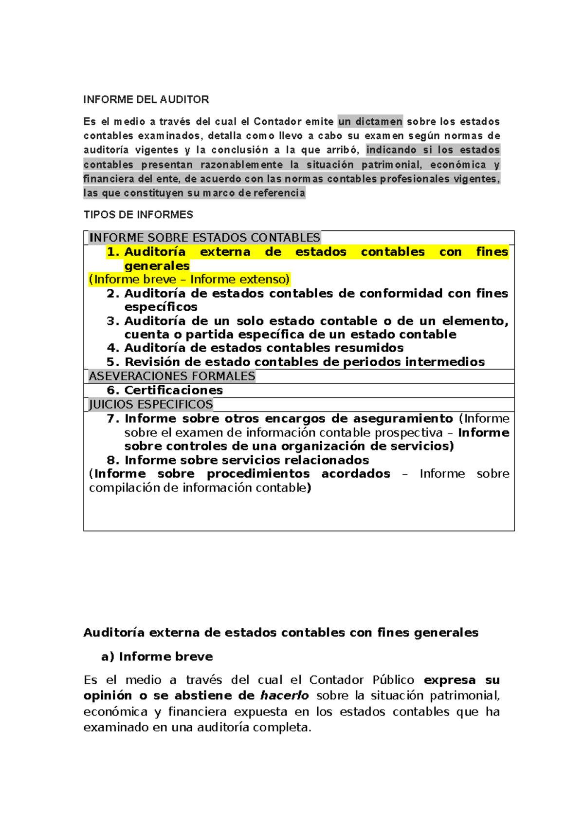 Auditoria 2 - Informes - Informe - INFORME DEL AUDITOR Es el medio a ...
