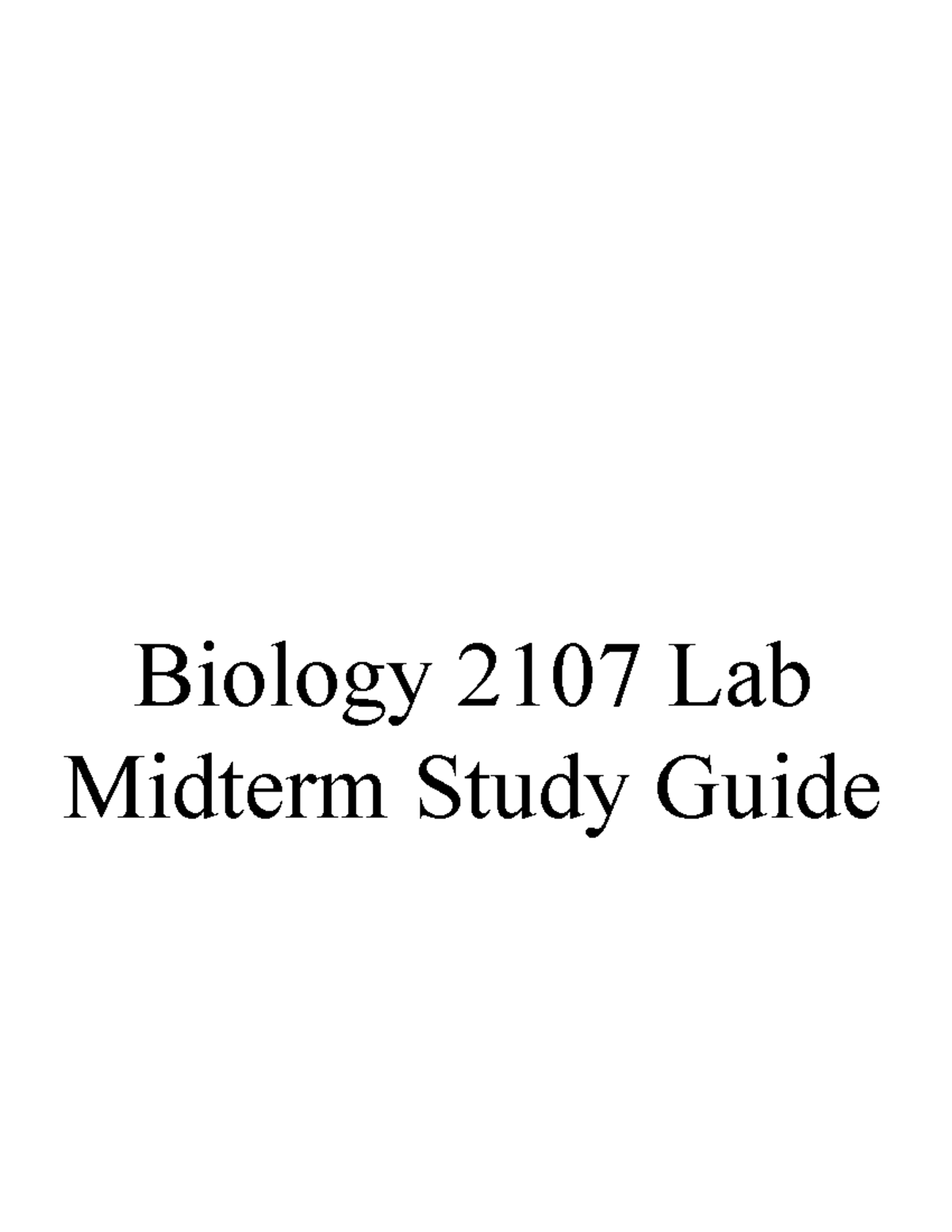 Midterm Study Guide Bio Lab - Biology 2107 Lab Midterm Study Guide I ...