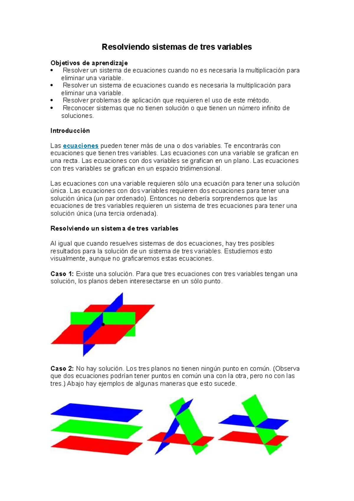 Ecuaciones - Resolviendo sistemas de tres variables Objetivos de ...