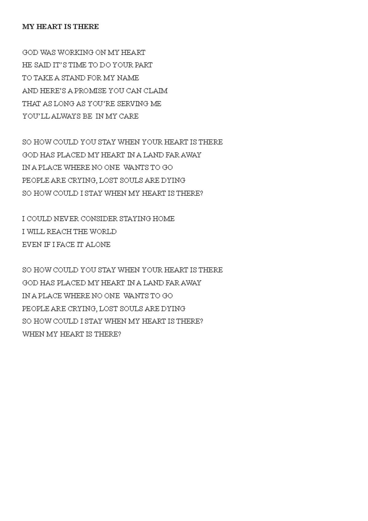 MY Heart IS There - gegg - MY HEART IS THERE GOD WAS WORKING ON MY