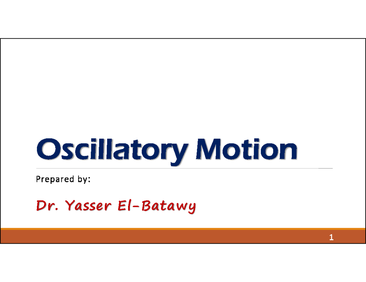 oscillatory-motion-yasser-1-oscillations-and-mechanical-waves