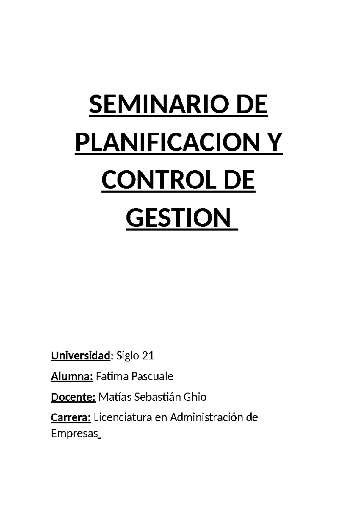 Seminario DE Planificacion Y Control DE Gestion - SEMINARIO DE ...