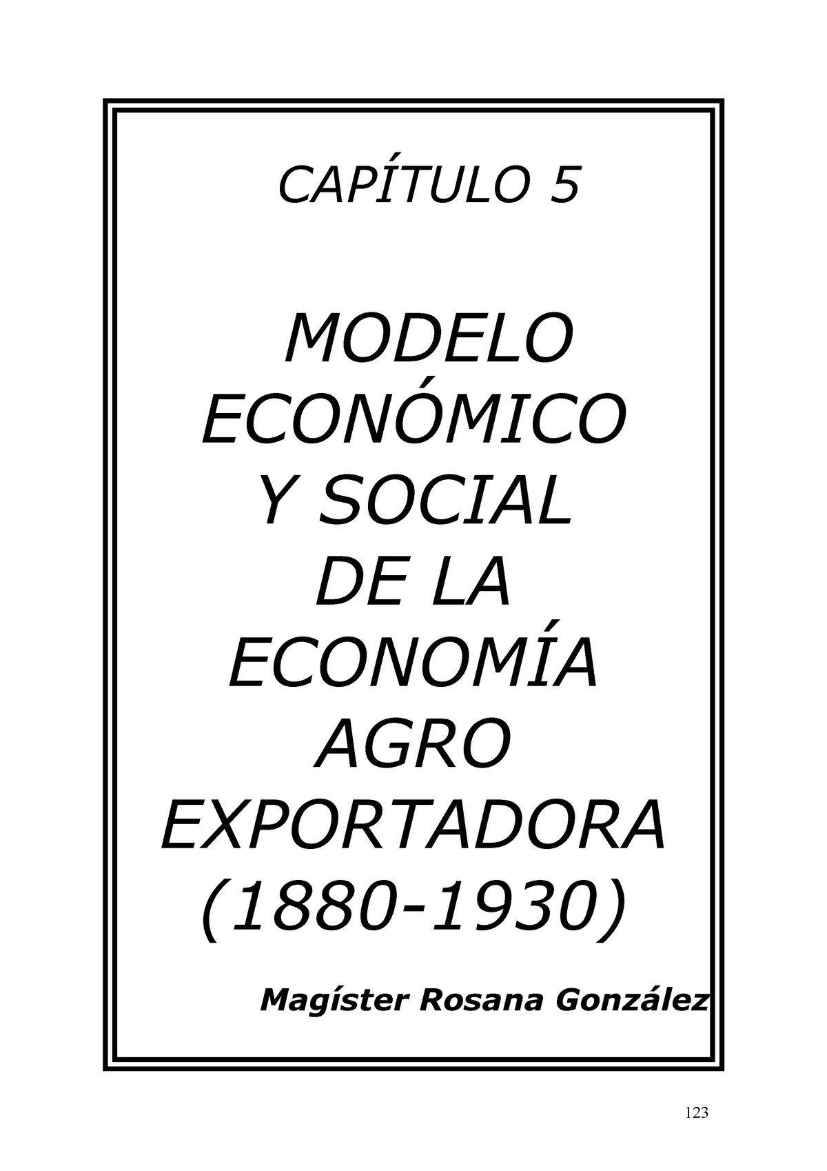 Modelo Agroexportador - CAPÍTULO 5 MODELO ECONÓMICO Y SOCIAL DE LA ...