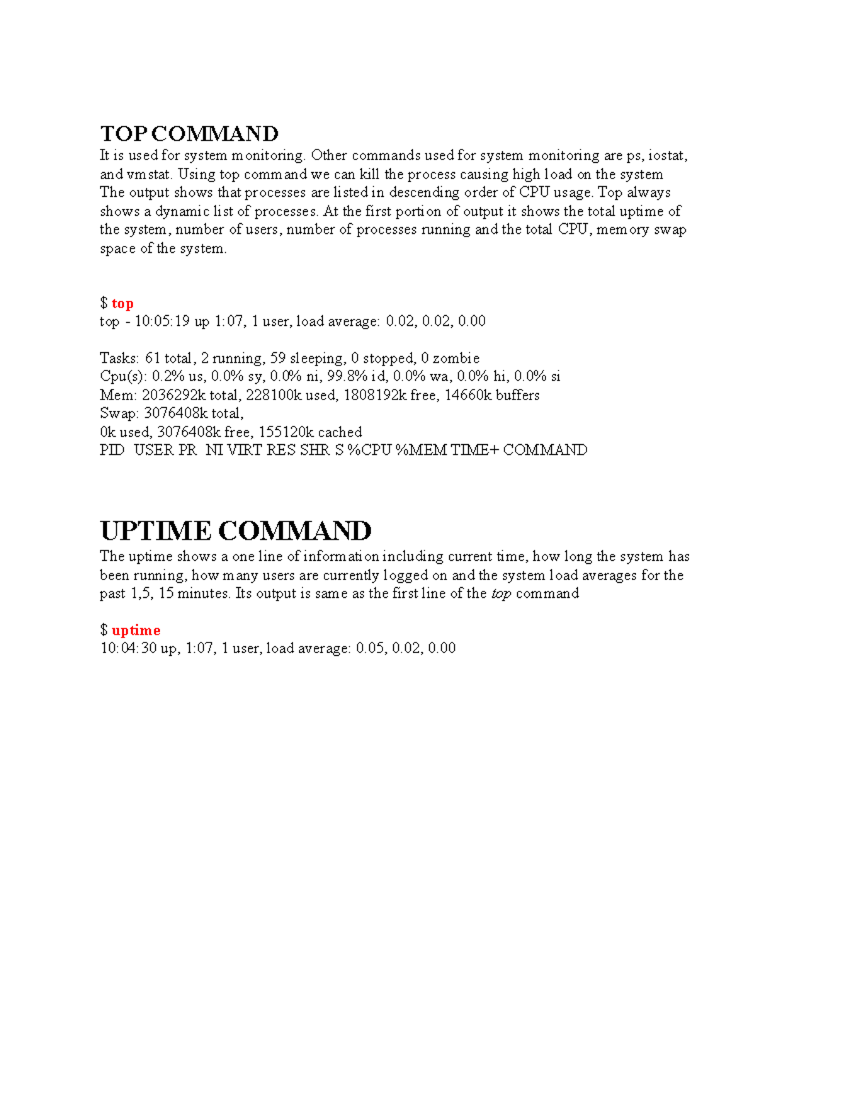 TOP Command TOP COMMAND It is used for system monitoring. Other