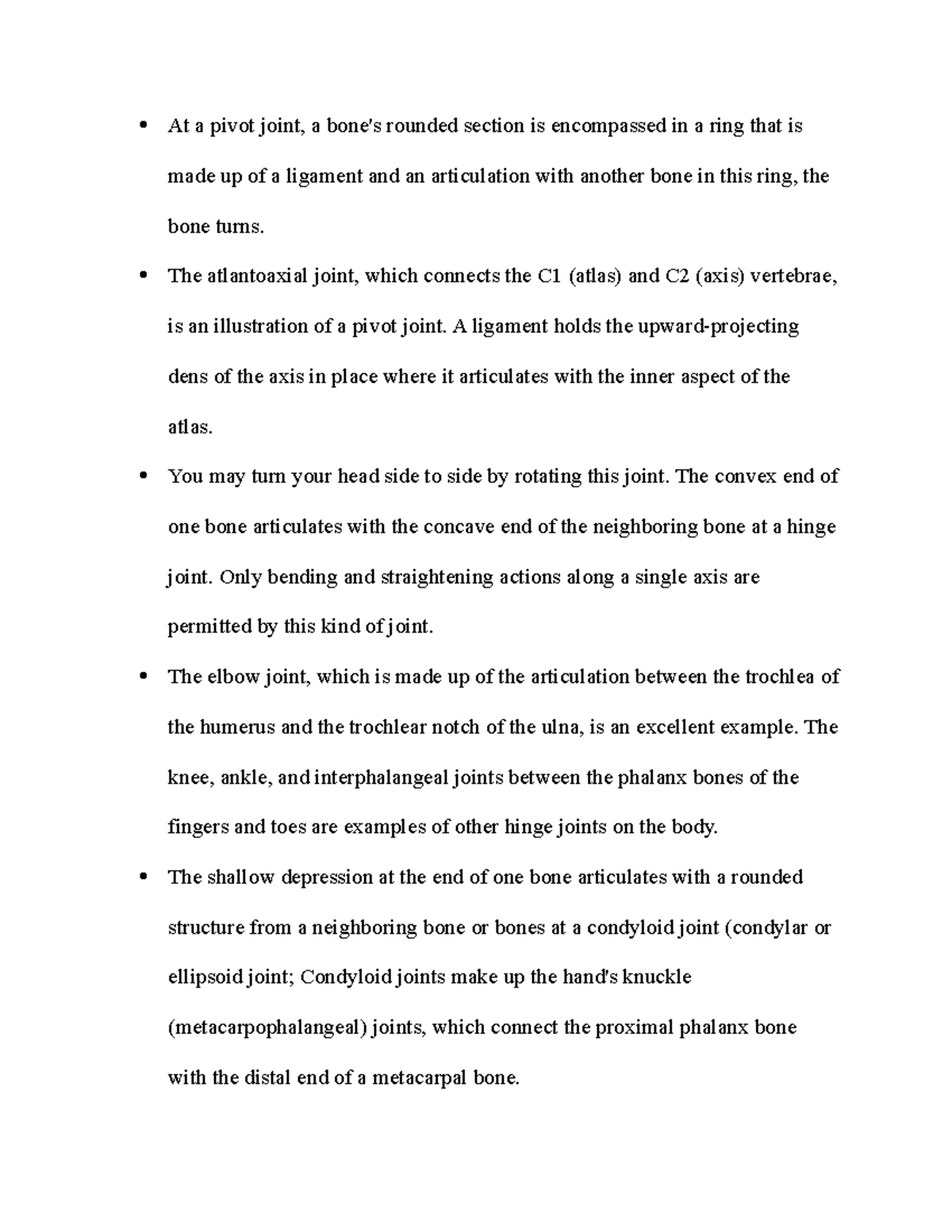 At a pivot joint notes At a pivot joint, a bone's rounded section is in a ring