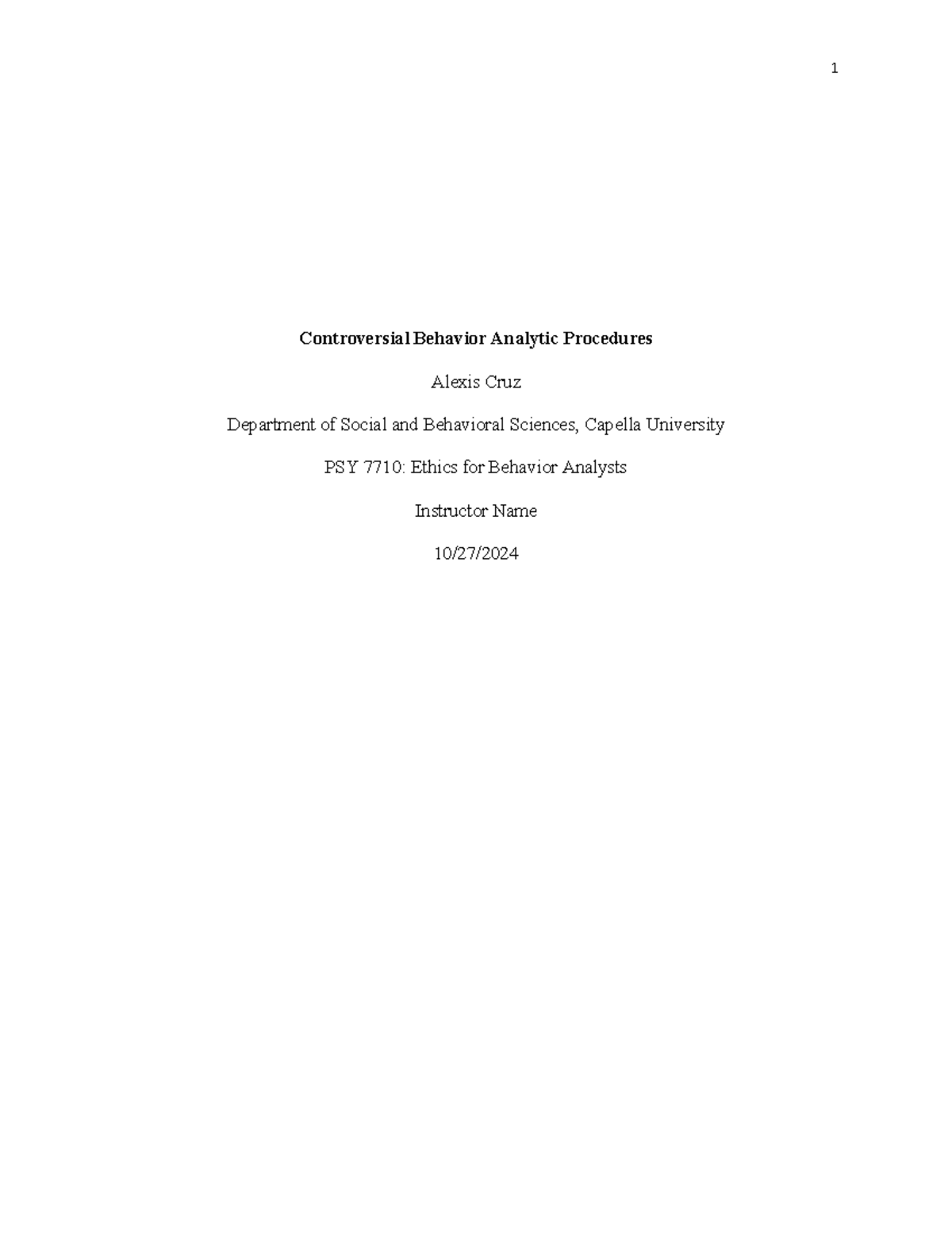 Controversial aba procedures - Controversial Behavior Analytic ...