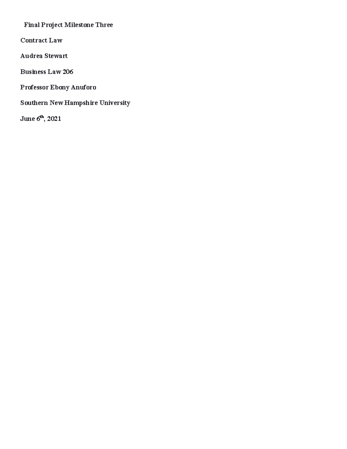 Business 206 Final Project Milestone Three Contract Law Audrea Stewart ...