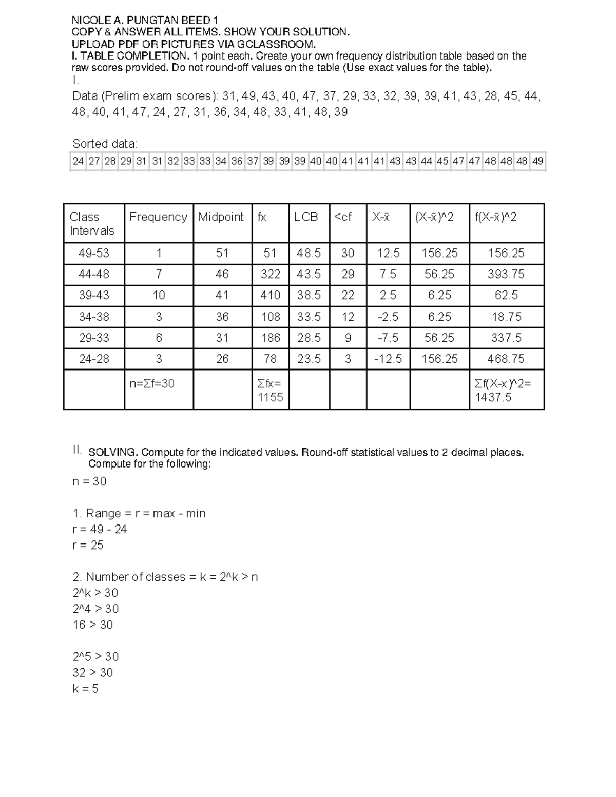 Mmw - mmw - I. Data (Prelim exam scores): 31, 49, 43, 40, 47, 37, 29 ...