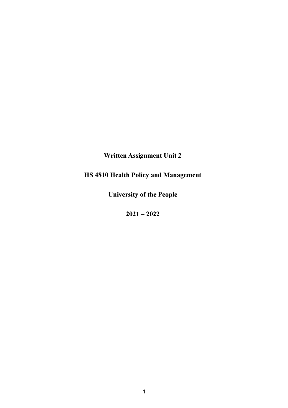 health-policy-and-management-hs-4810-written-assignment-unit-2