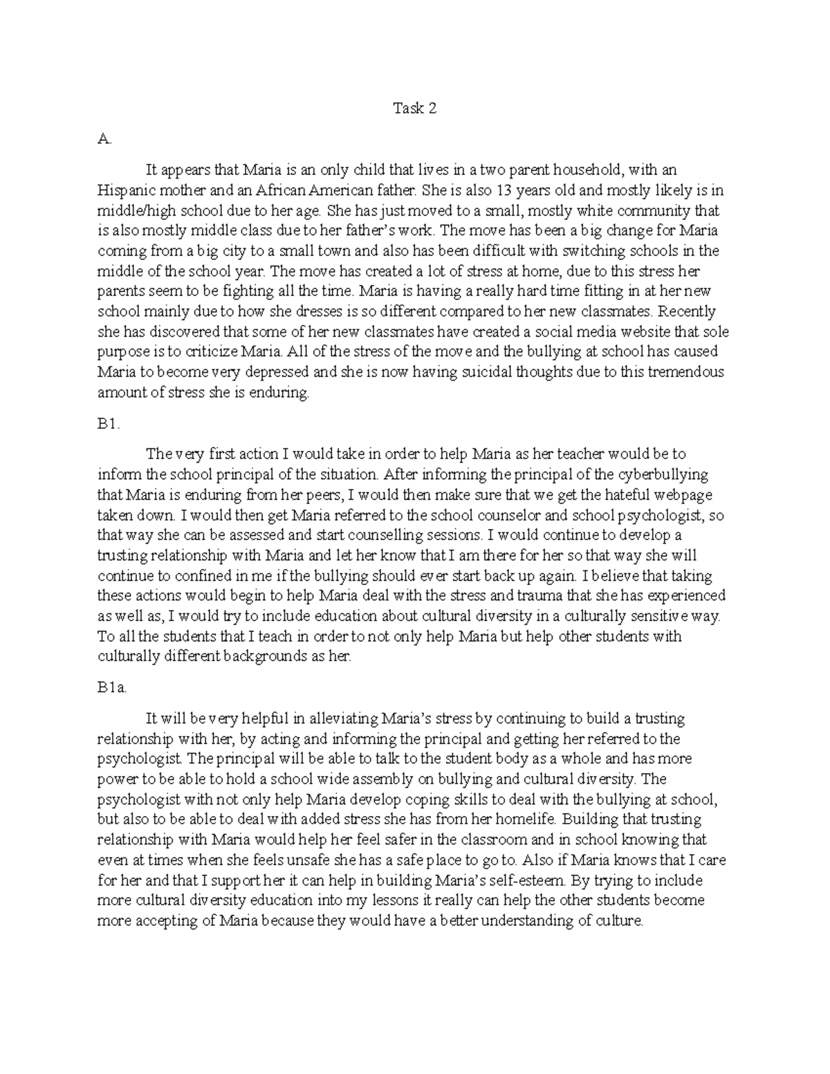 Task 2 - task 2 passed - Task 2 A. It appears that Maria is an only ...