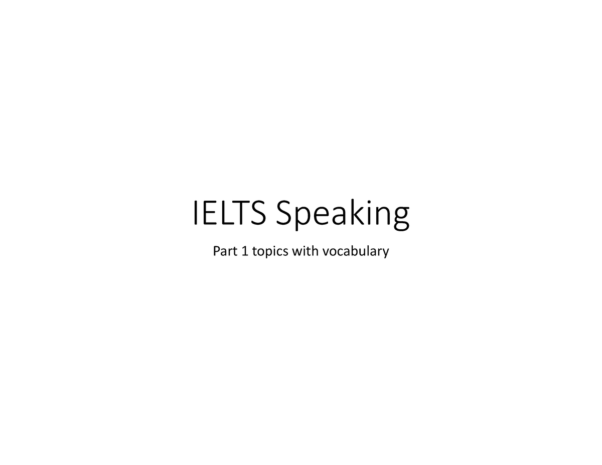 ielts-speaking-part-1-topics-with-vocabulary-ielts-speaking-part-1