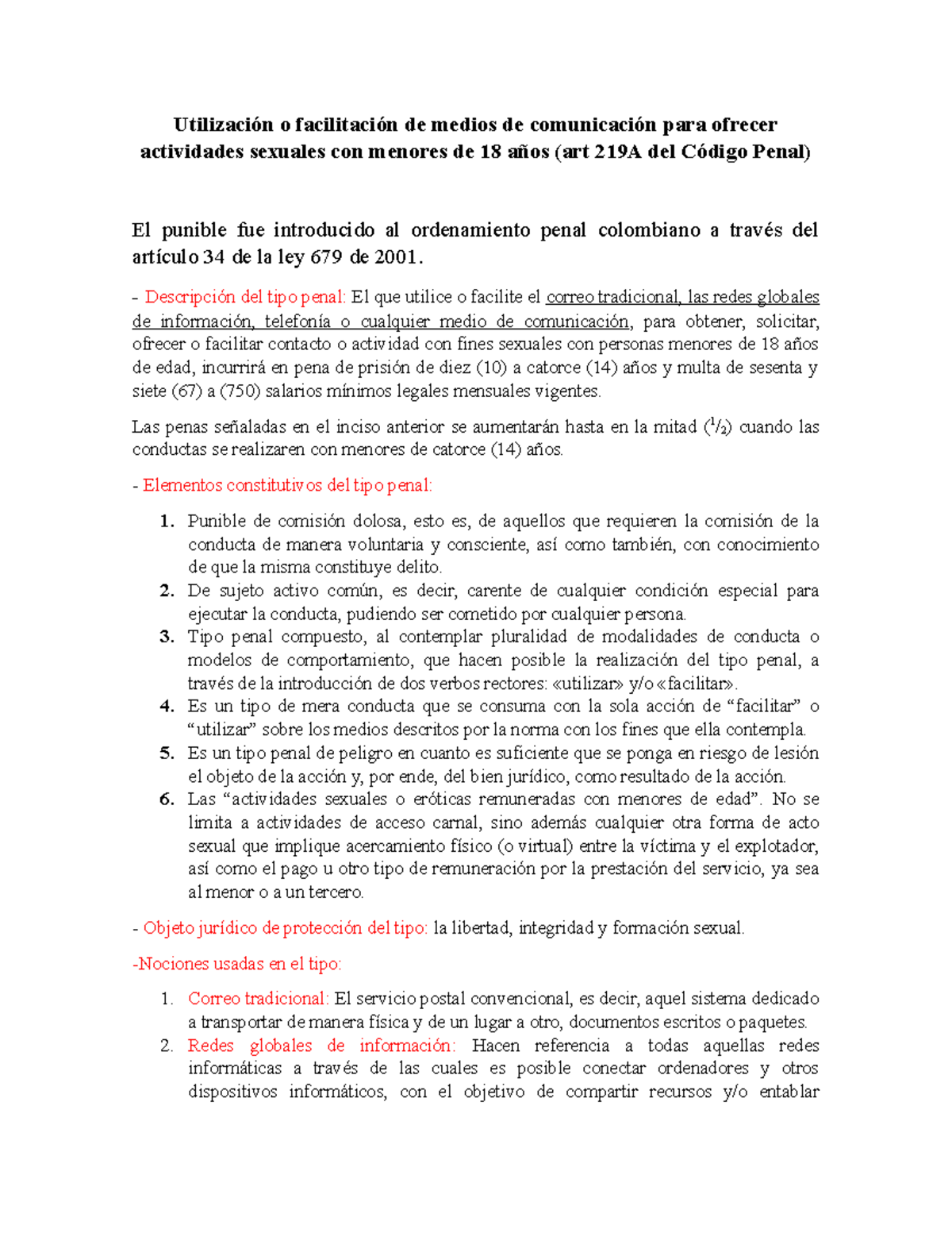 Utilización O Facilitación De Medios De Comunicación Para Ofrecer